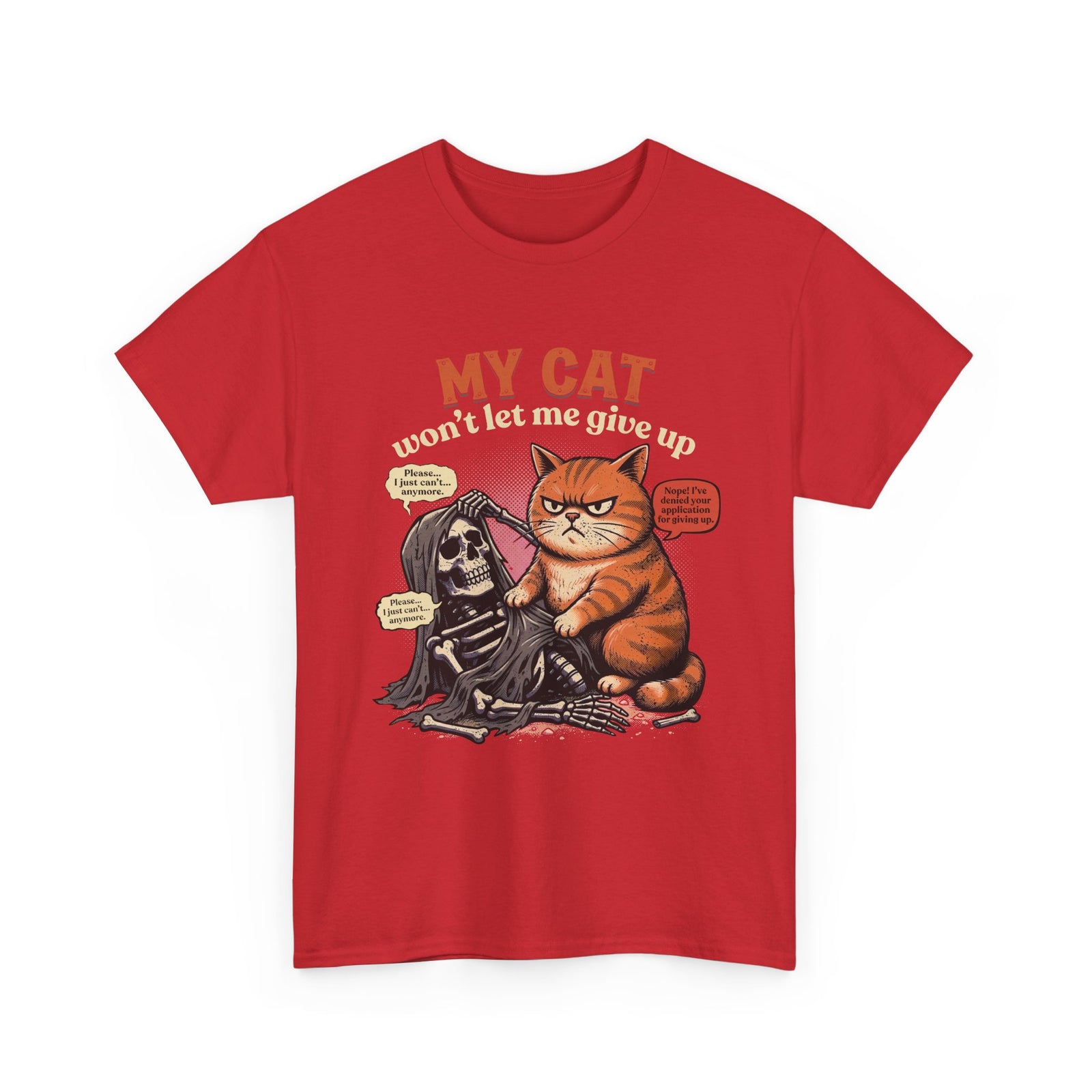 “My Cat Won’t Let Me Give Up” T‑Shirt — Cat Lover Motivational Tee