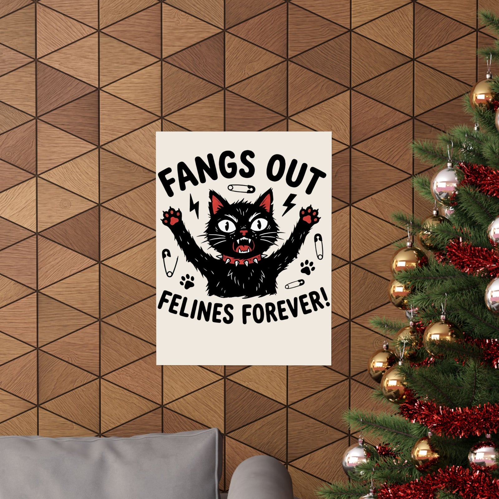 Fangs Out Felines Forever Poster — Cat Lover Graphic T‑Poster
