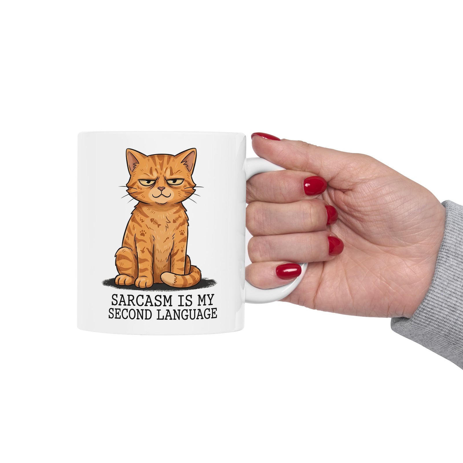 Sarcasm Is My 2nd Language Catitude Ceramic Mug