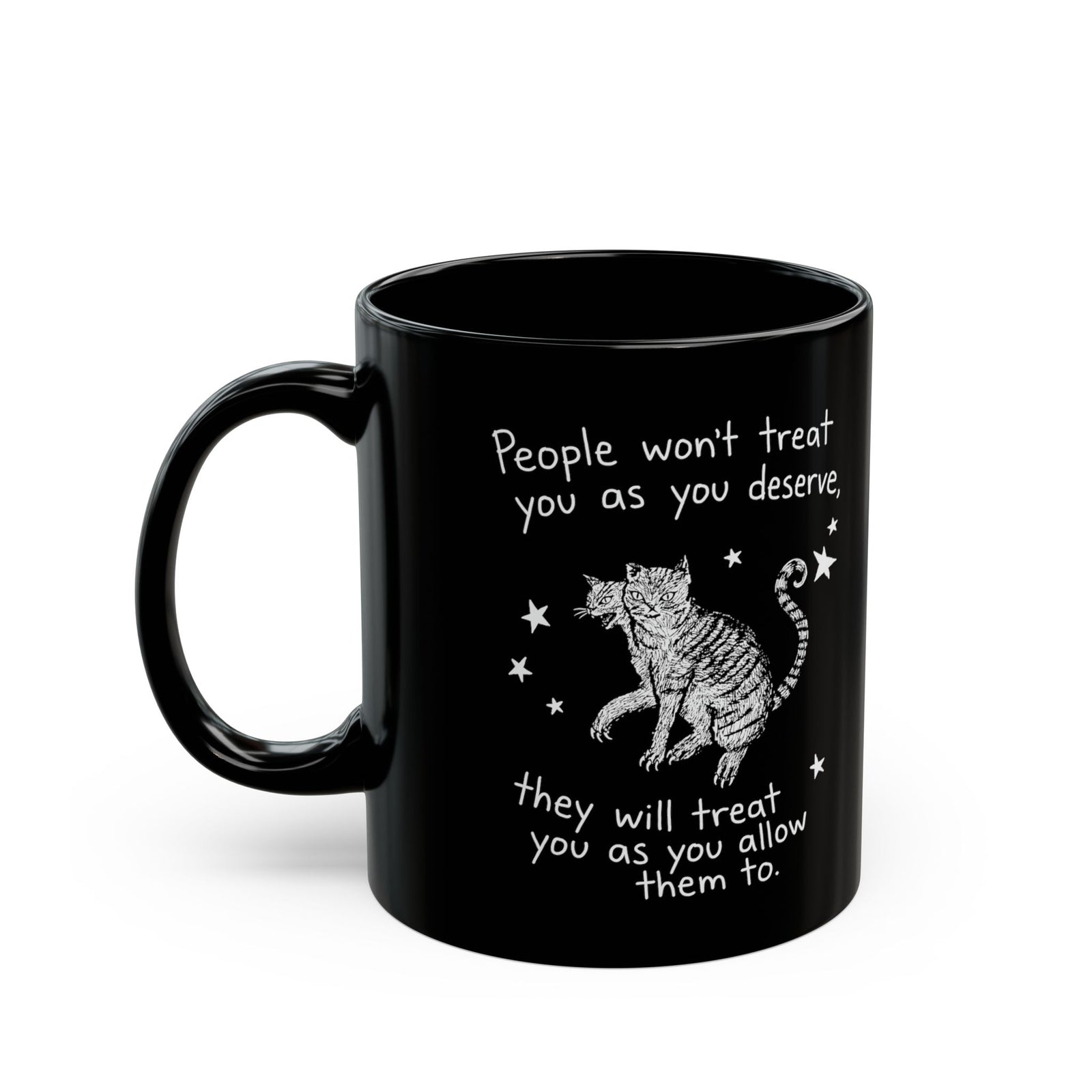 Two-Headed Tabby Cat Black Mug — "People Won't Treat You As You Deserve" Gothic Woodcut Mug