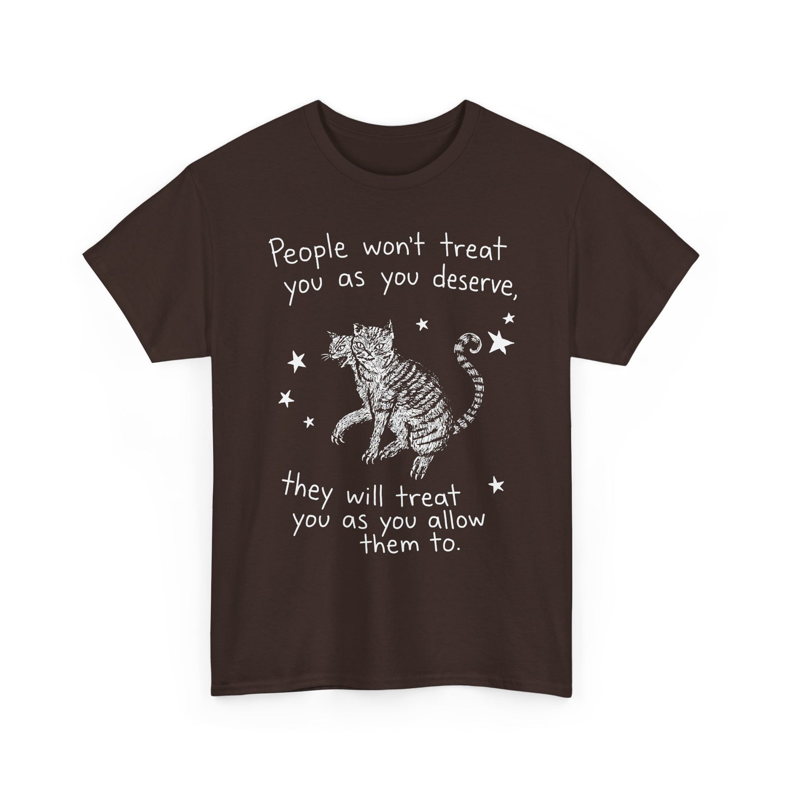Two-Headed Tabby Cat T-Shirt — "People Won't Treat You As You Deserve" Gothic Woodcut Tee
