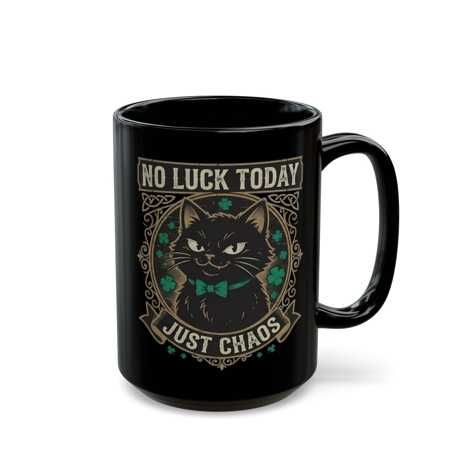No Luck Today, Just Chaos — Black Cat Black Mug