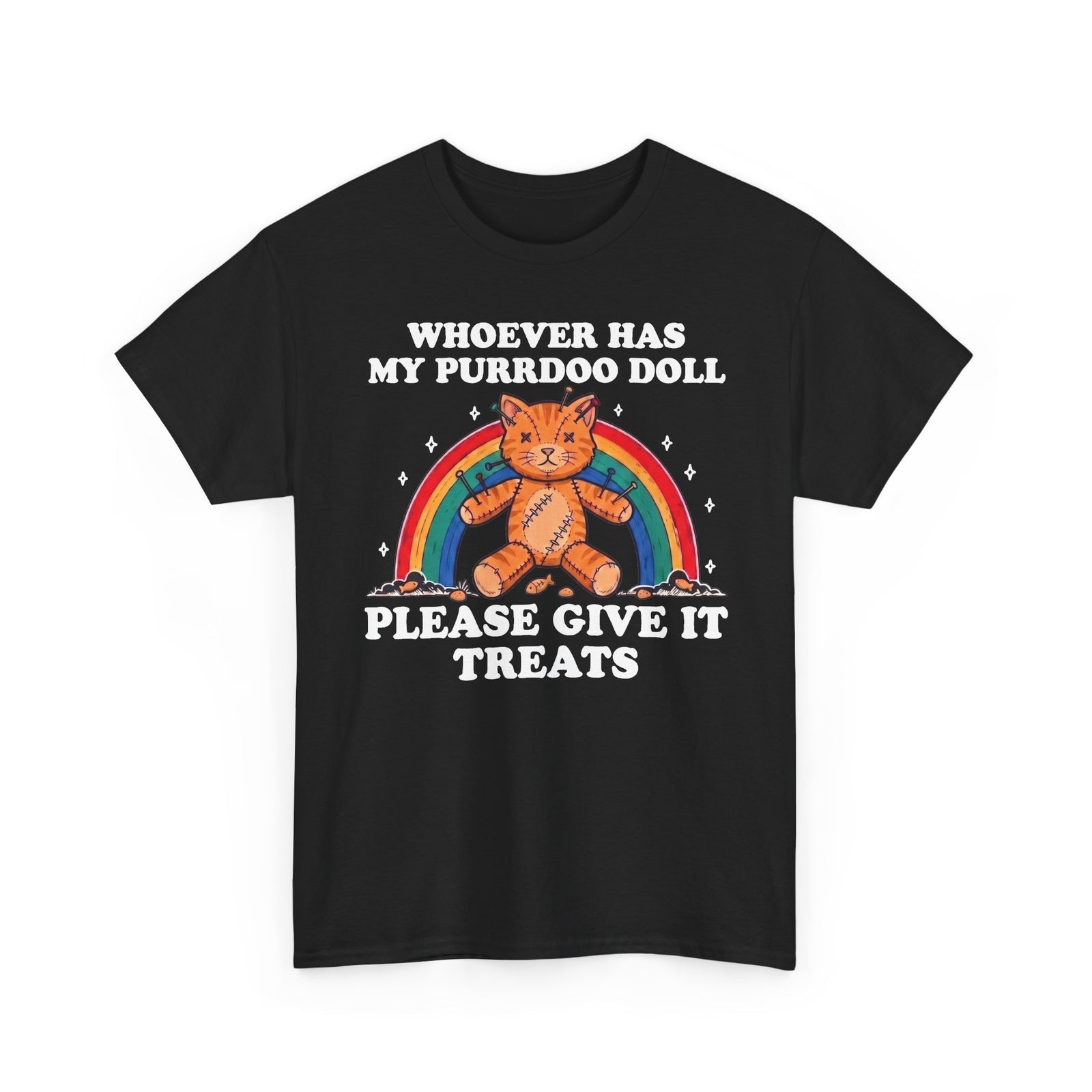 Whoever Has My Purrdoo Doll Please Give It Treats Shirt — Funny Cat Voodoo T-Shirt