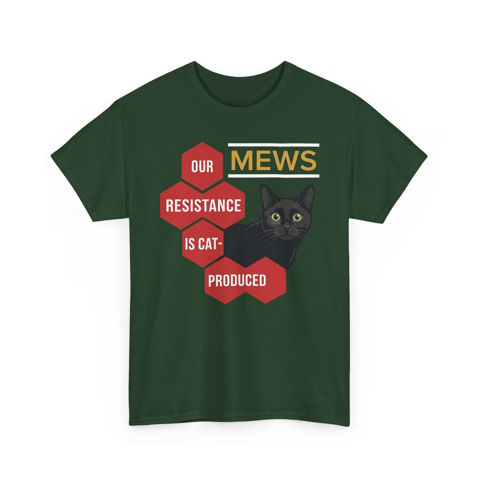 Mews Resistance Is Cat-Produced Tee — Funny Cat Protest Graphic T-Shirt