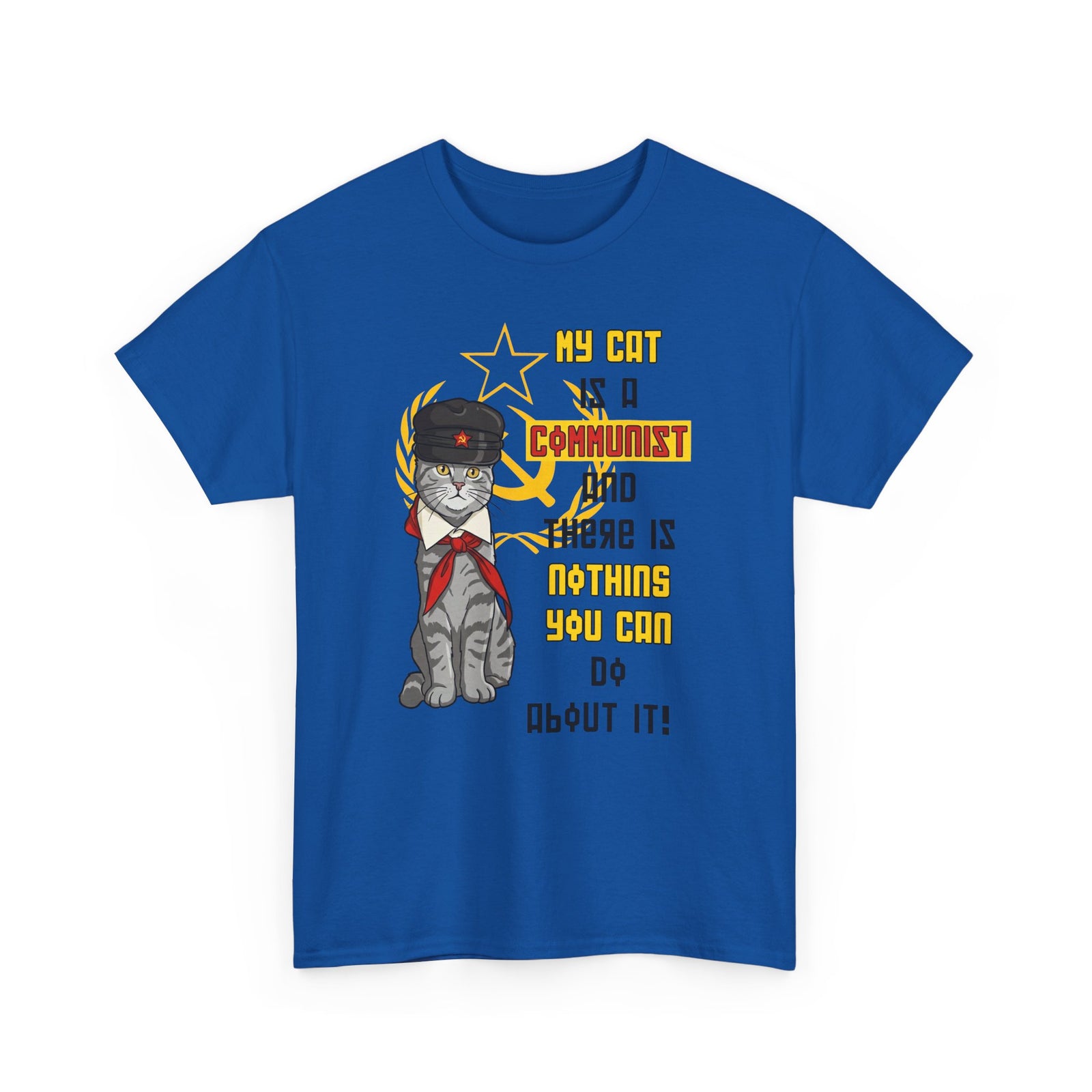 My Cat Is A Communist T-Shirt — Funny Political Cat Tee