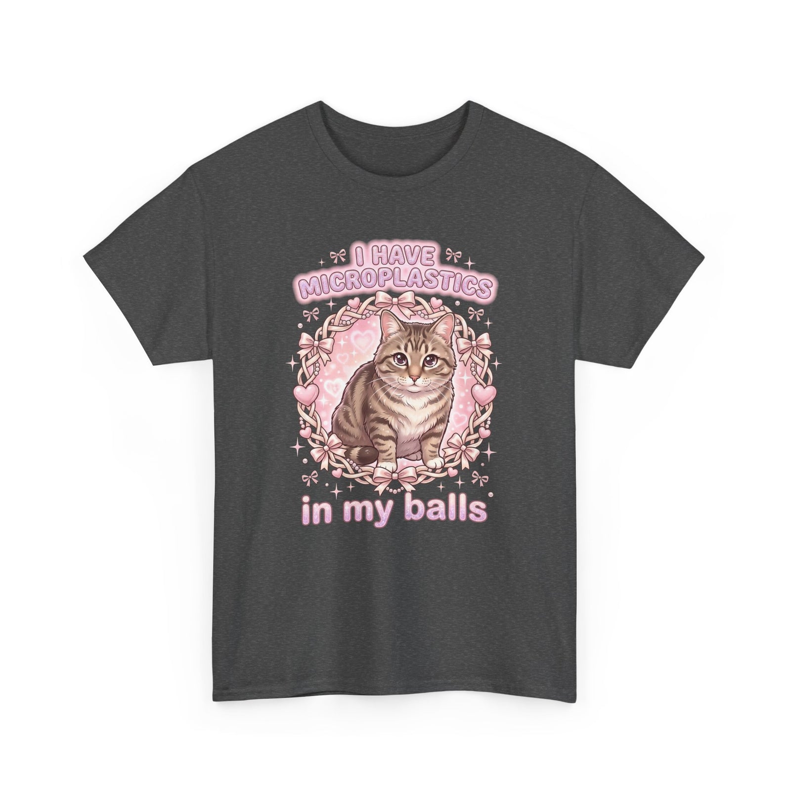 Funny Cat Tee "I Have Microplastics In My Balls" Meme Shirt