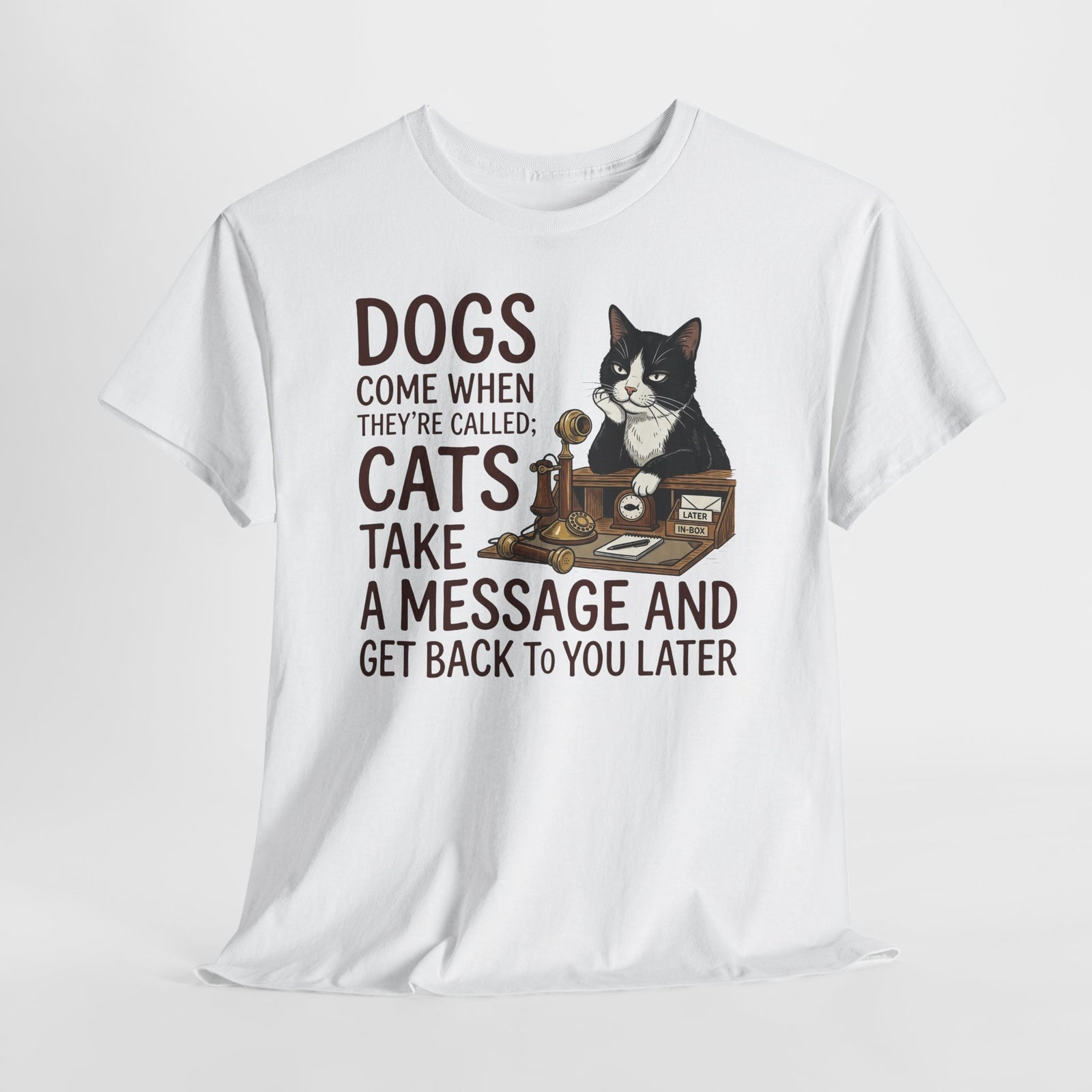 Cats Take a Message Tee — Funny Cat Lover T-Shirt