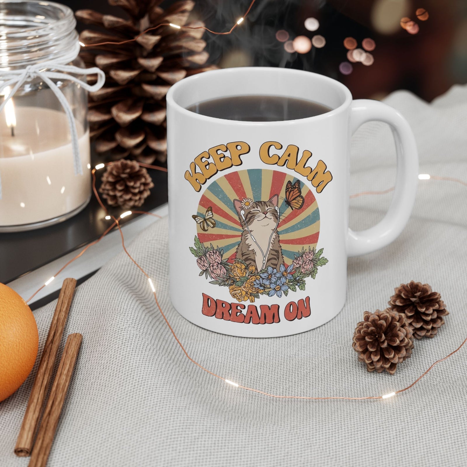 Keep Calm Dream On Cat Ceramic Mug — Retro 70s Hippie Feline Graphic