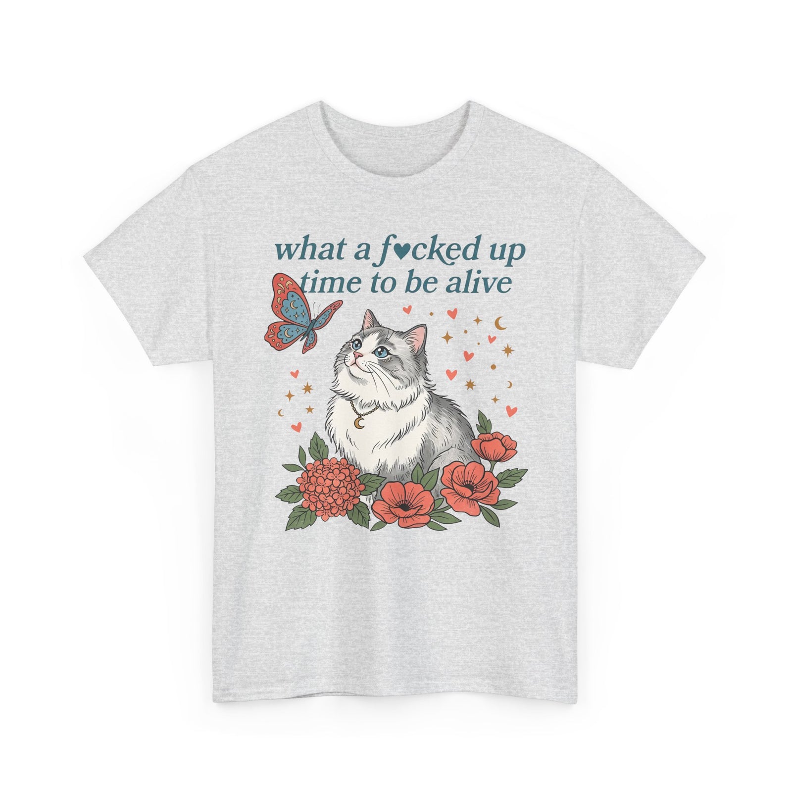 Retro Cat Tee — "What a Fucked Up Time to Be Alive" Graphic