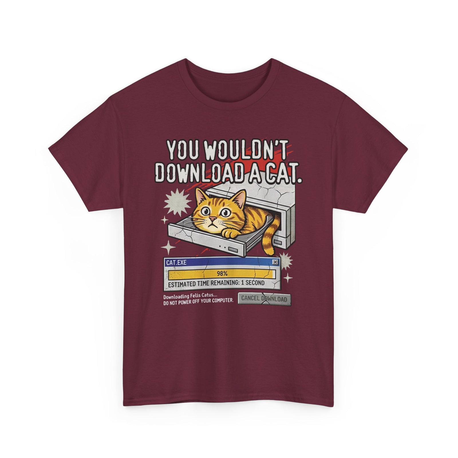 You Wouldn't Download A Cat Funny Cat T-Shirt