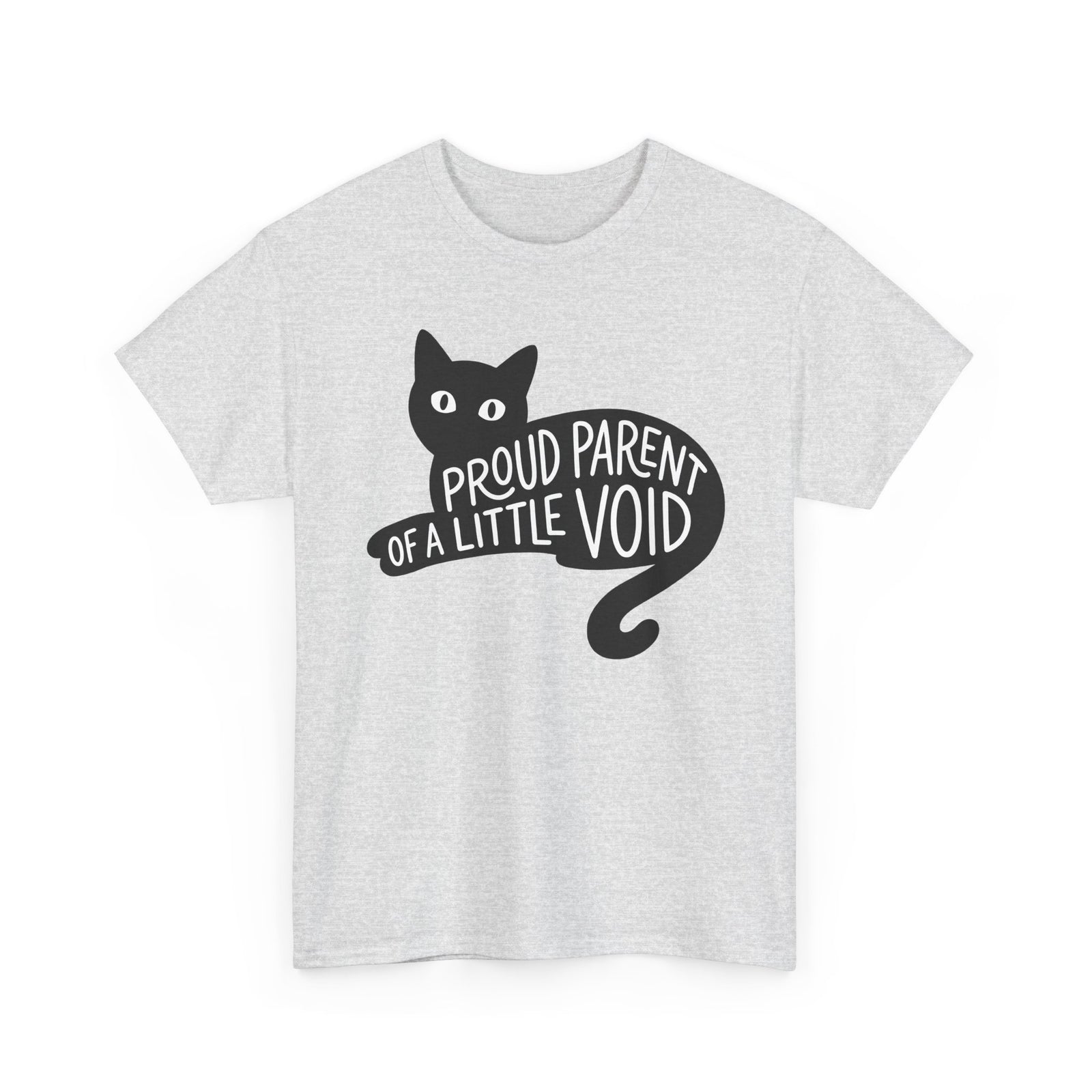 Proud Parent of a Little Void T-Shirt