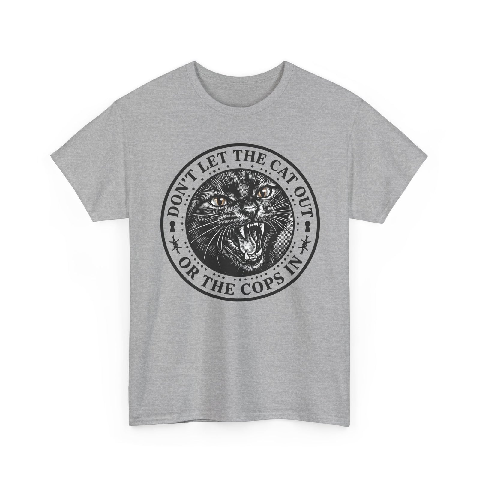 Don't Let The Cat Out T-Shirt — Funny Cat Lover Tee