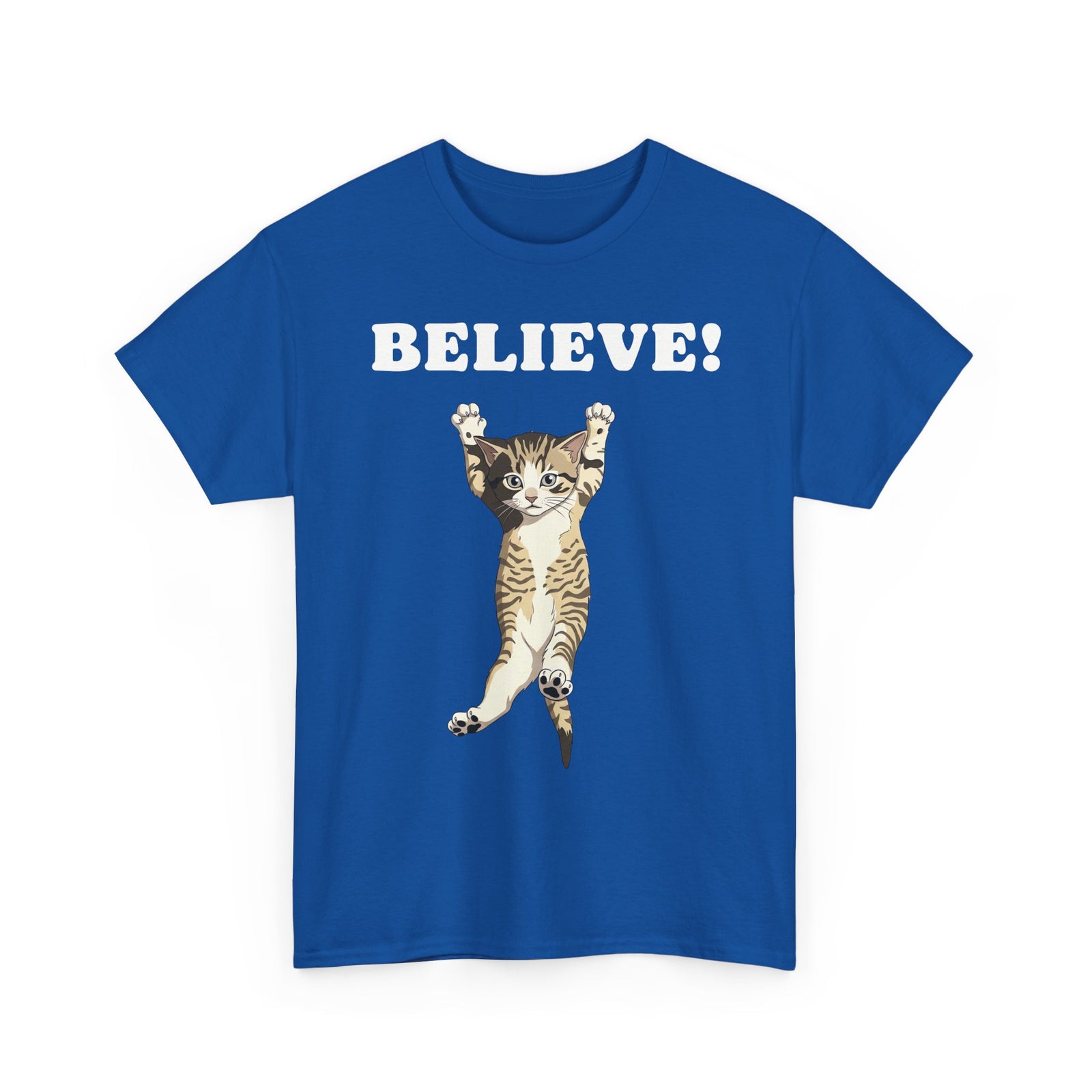 Believe! Cat Tee — Cute Motivational Kitten T-Shirt