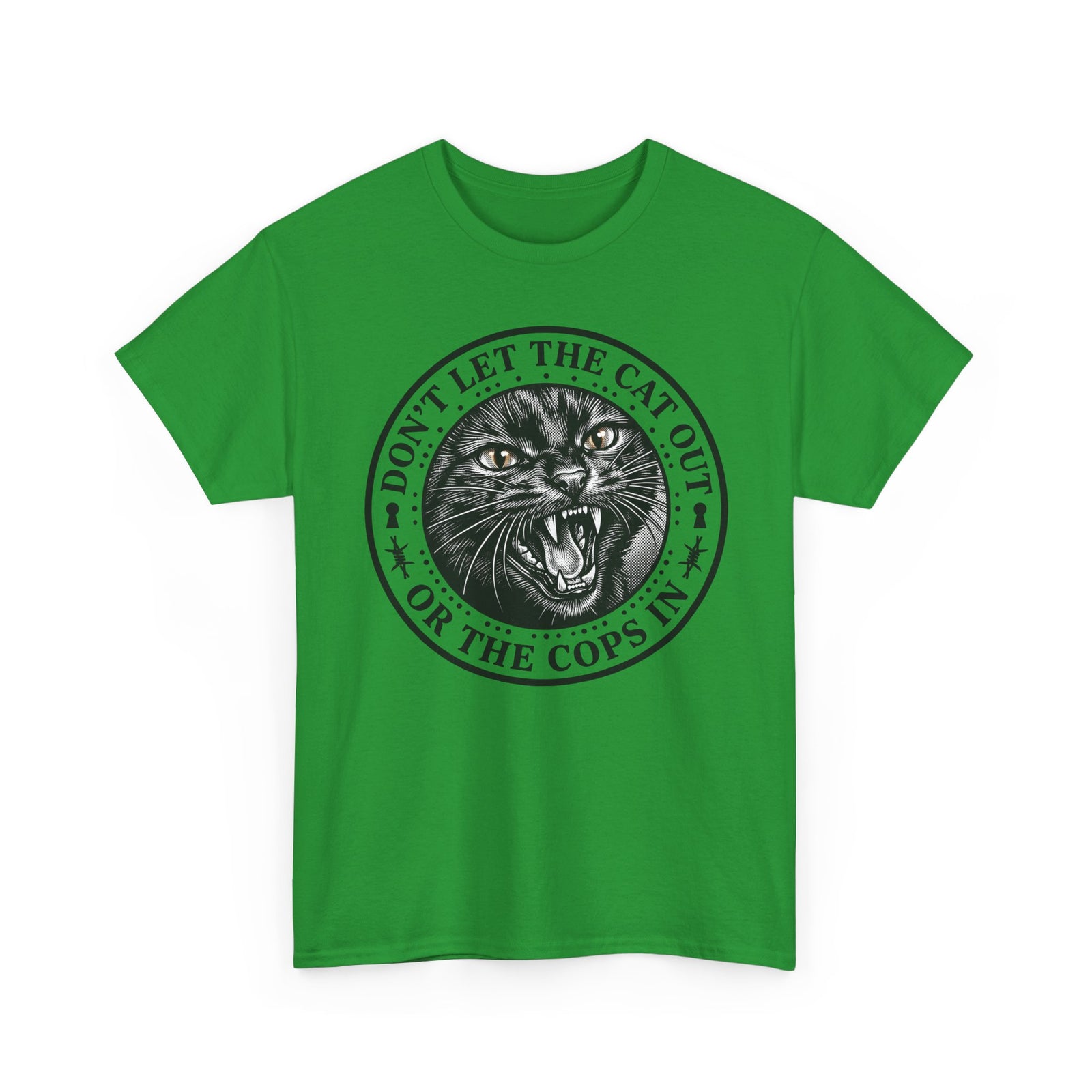 Don't Let The Cat Out T-Shirt — Funny Cat Lover Tee