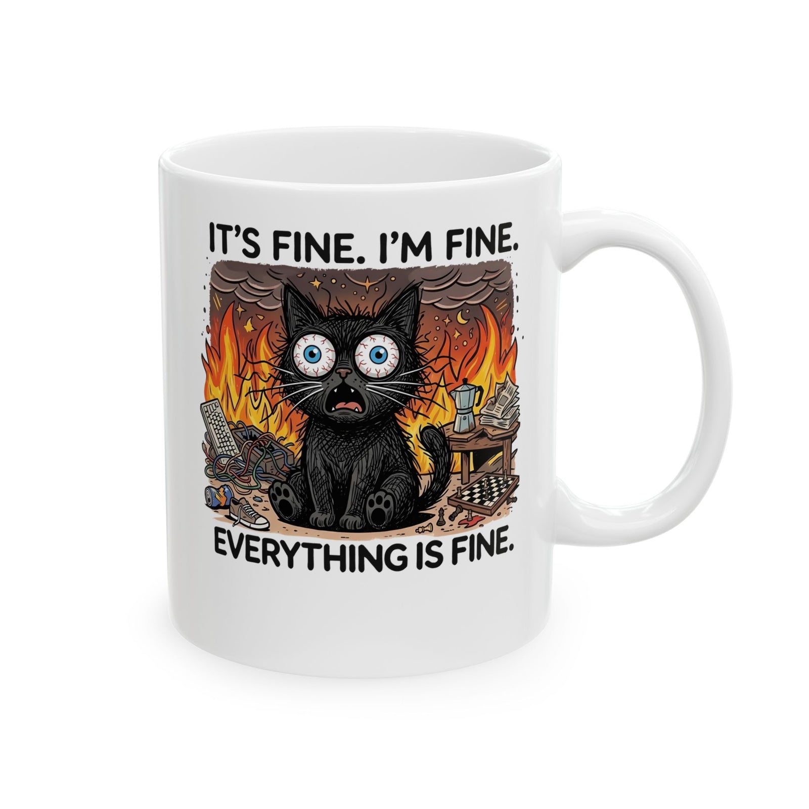 It's Fine I'm Fine Cat Ceramic Mug
