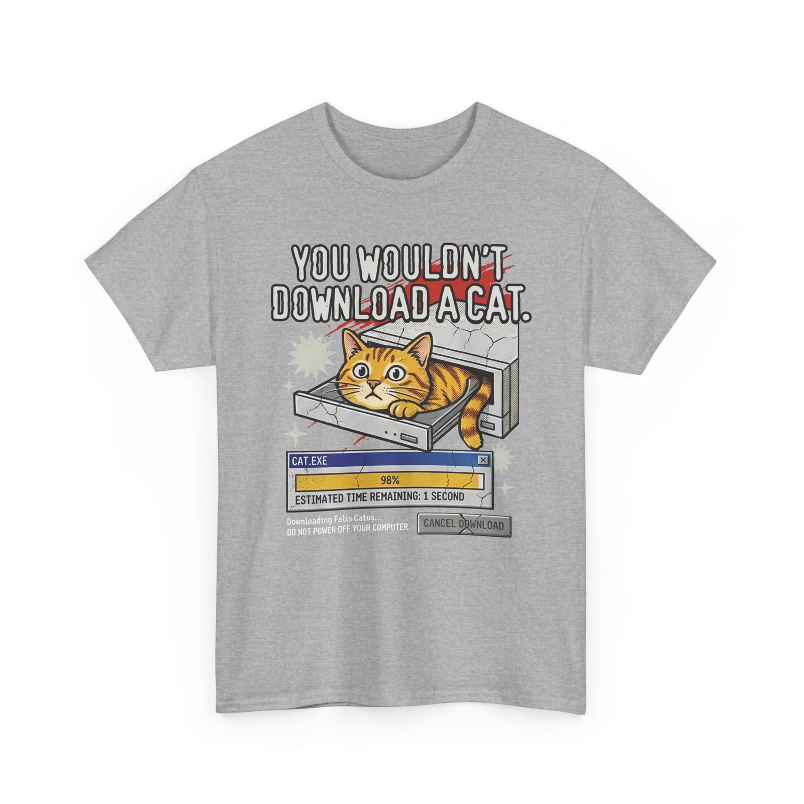 You Wouldn't Download A Cat Funny Cat T-Shirt