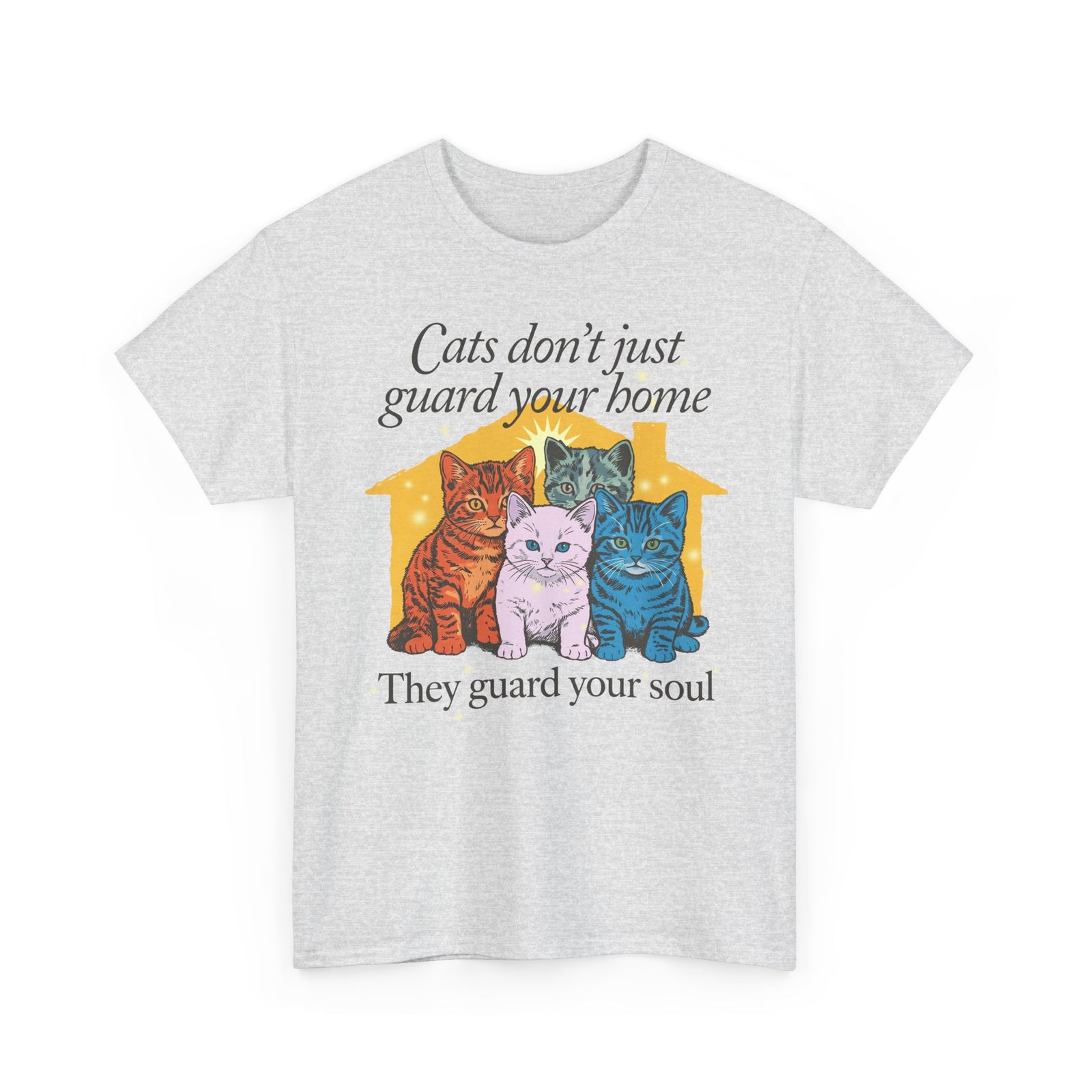 Cats Don't Just Guard Your Home T-Shirt — Funny Cat Lover Tee