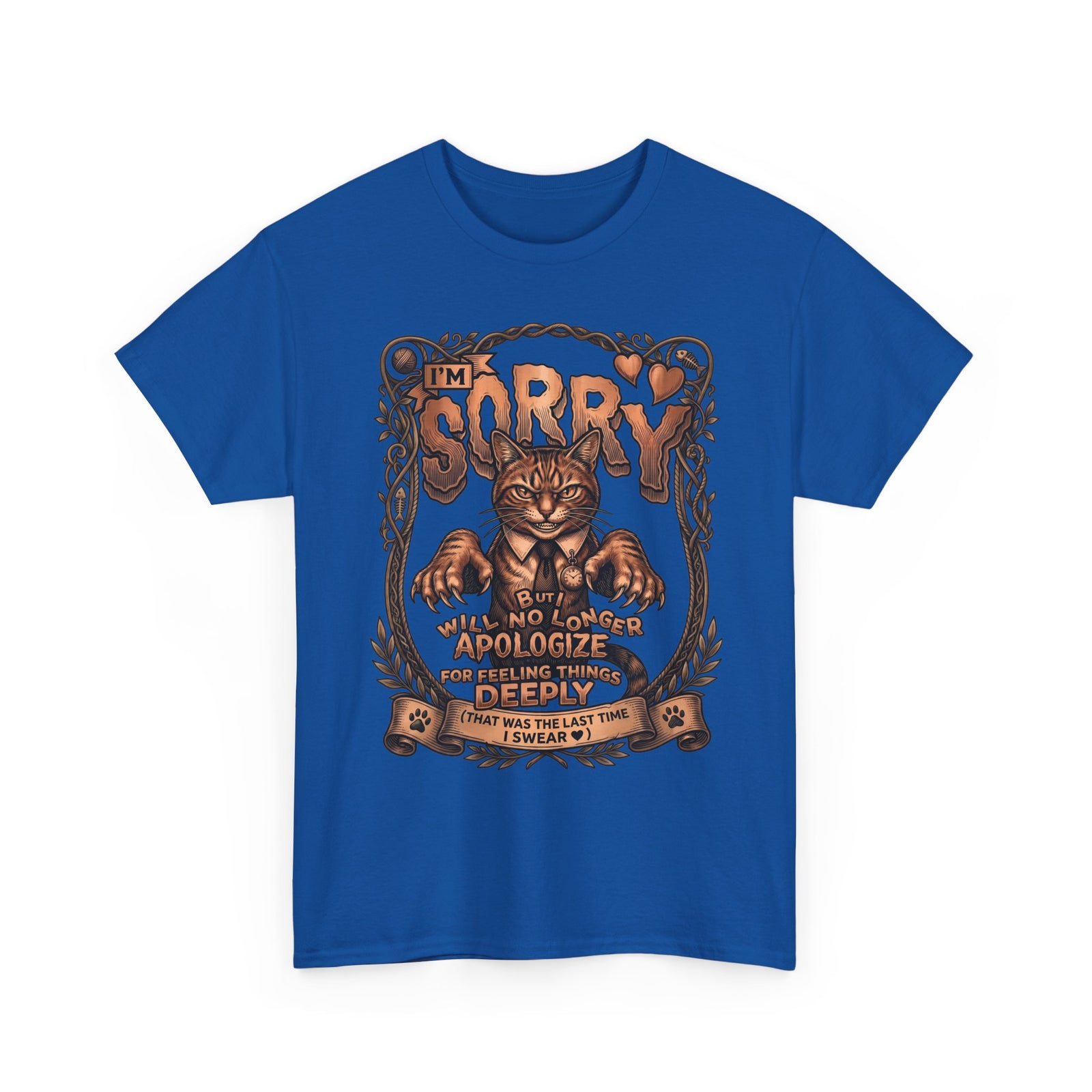 I'm Sorry But Will No Longer Apologize Tabby Cat Shirt — Funny Sarcastic Quote T-Shirt