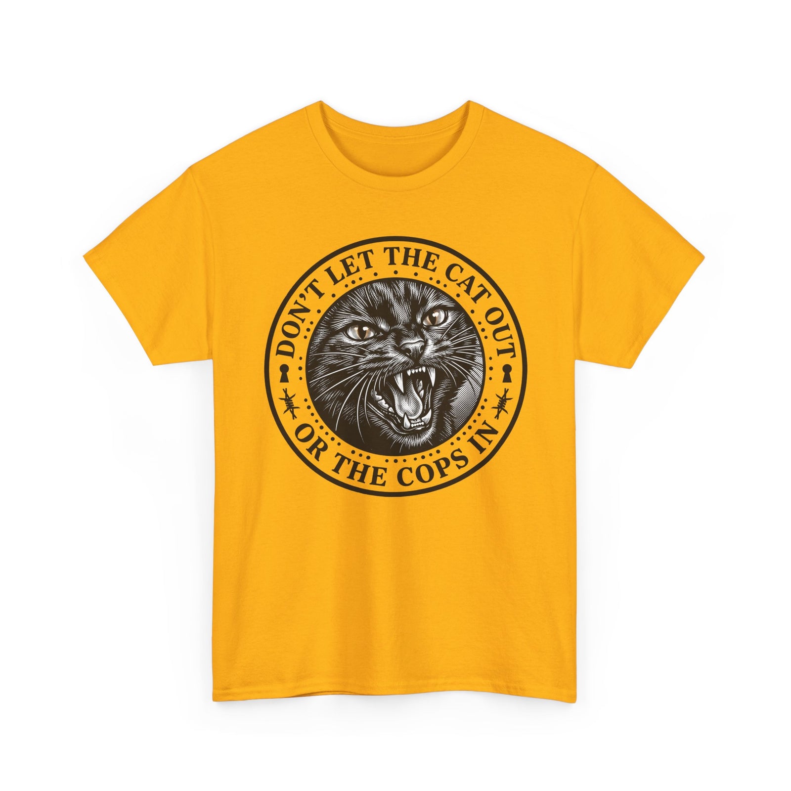 Don't Let The Cat Out T-Shirt — Funny Cat Lover Tee