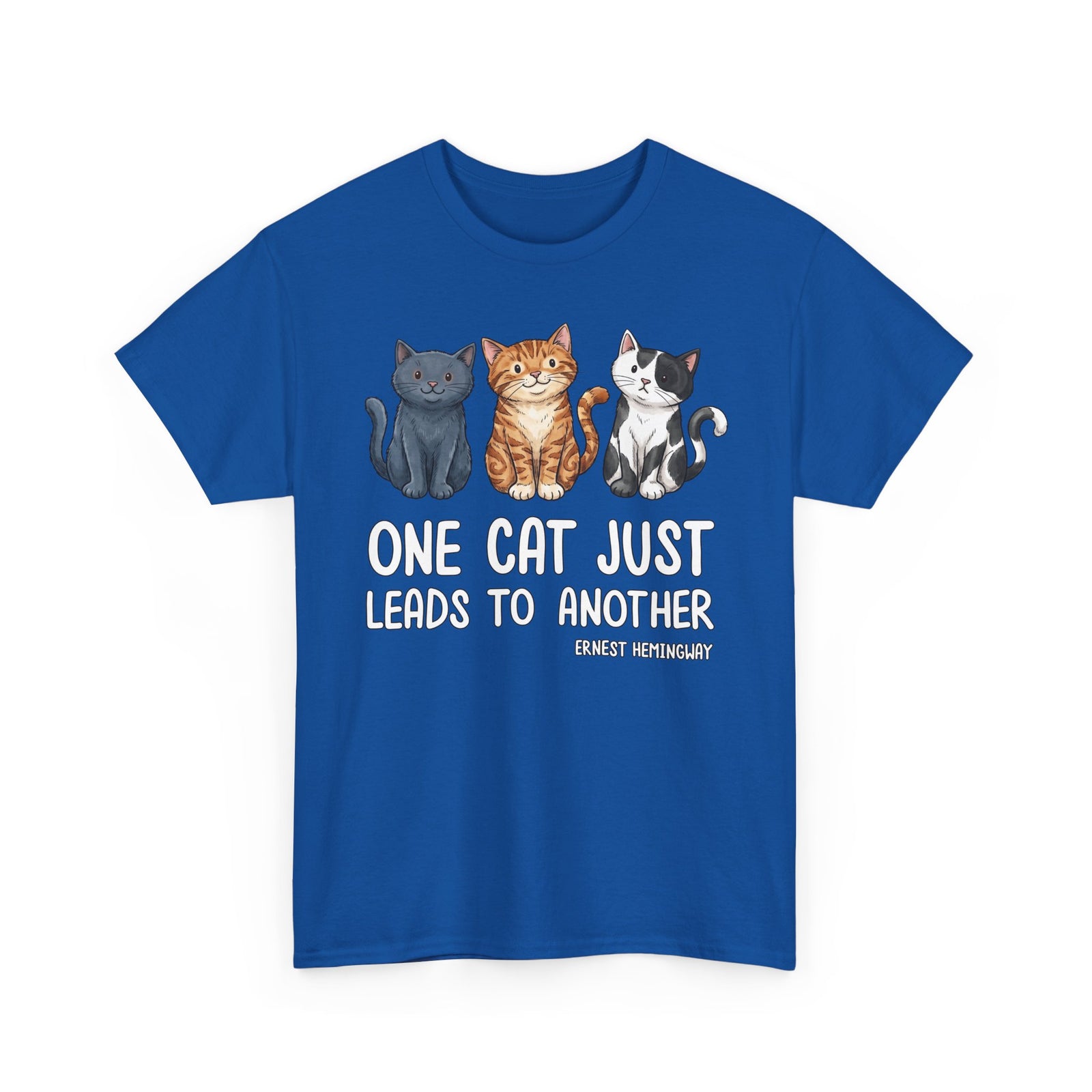 One Cat Just Leads To Another T‑Shirt — Funny Cat Lover Tee