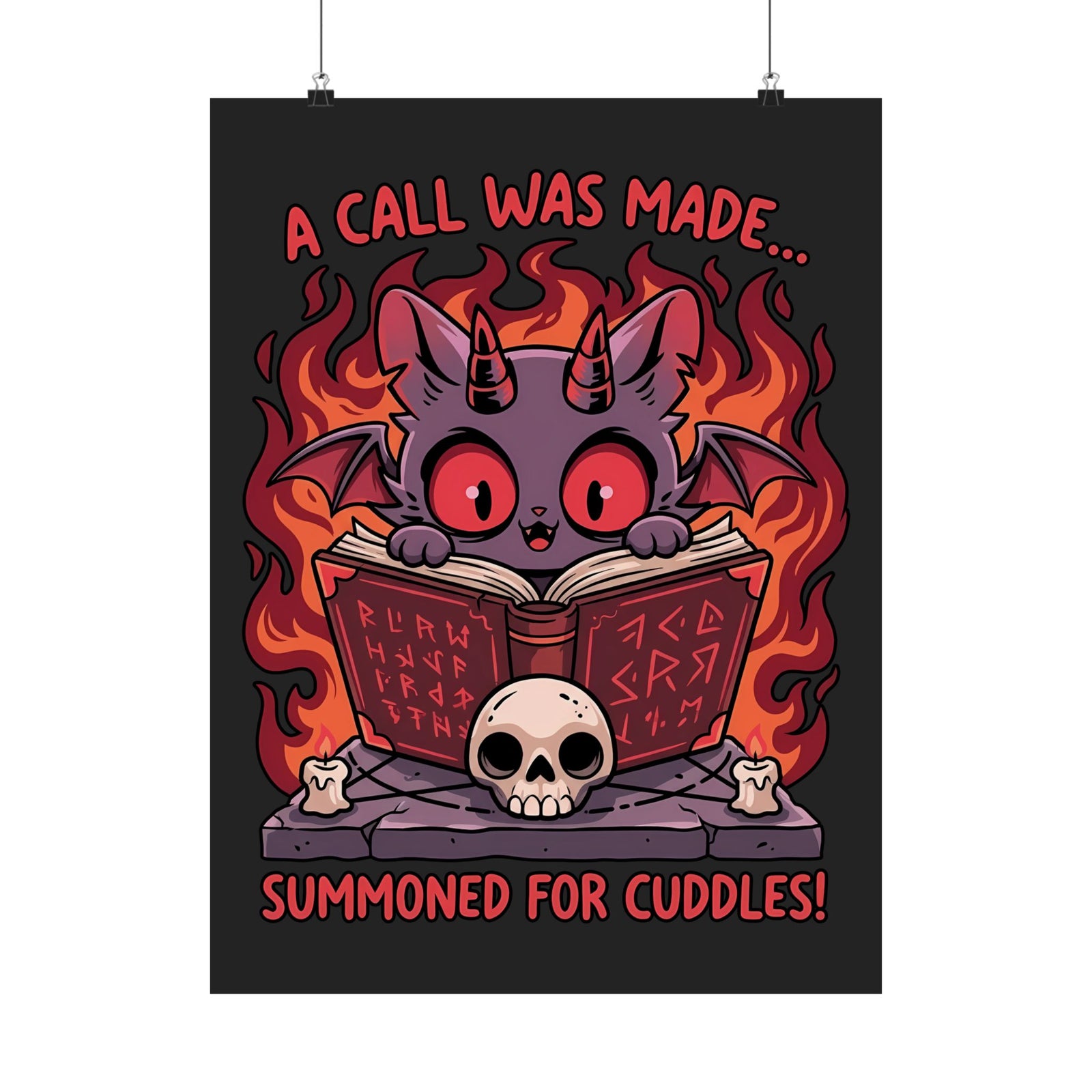 Summoned for Cuddles Cat Poster — "A Call Was Made" Cute Cat Poster
