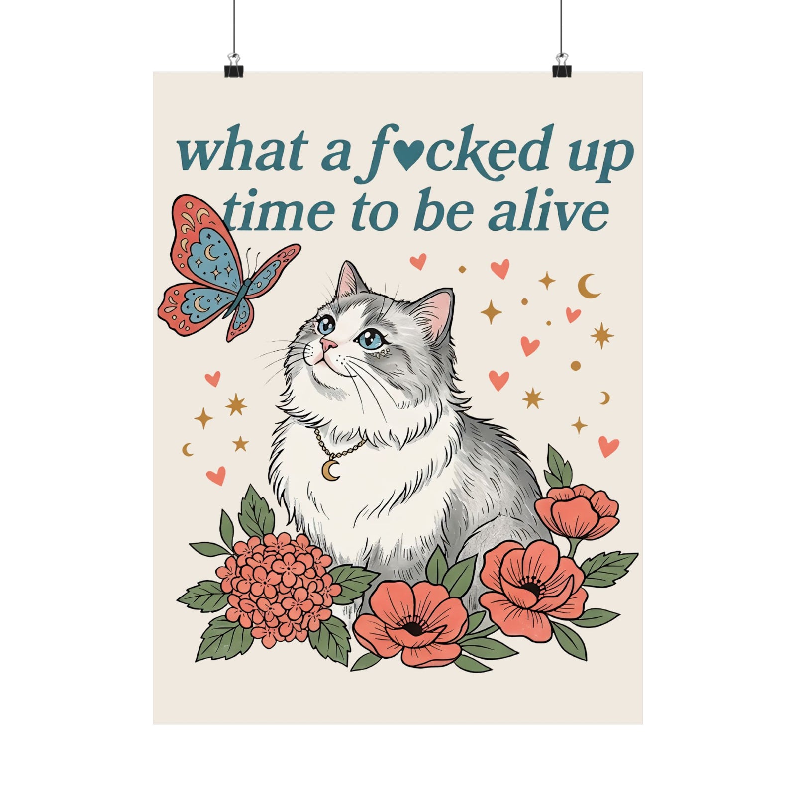 Retro Cat Poster — "What a Fucked Up Time to Be Alive" Graphic