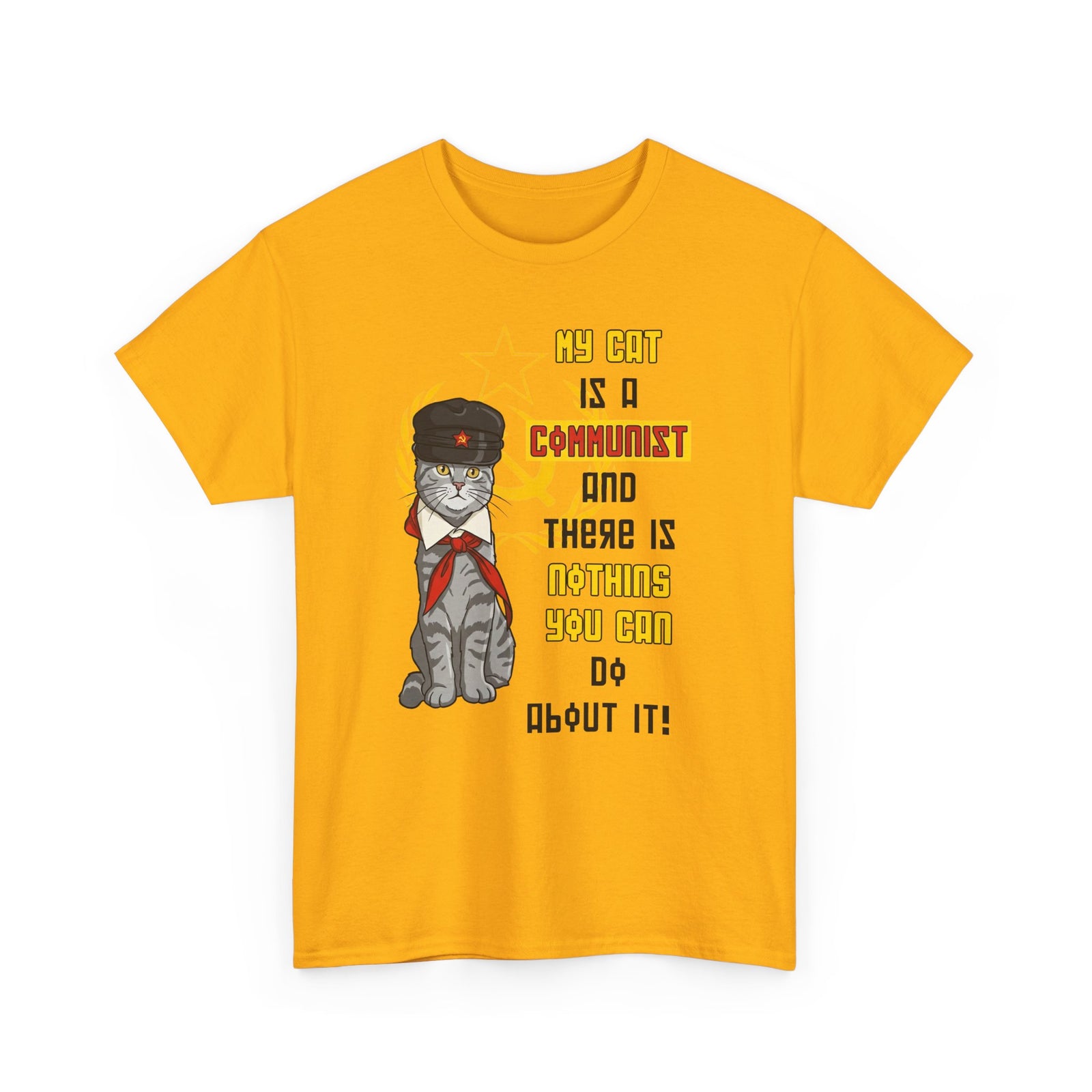 My Cat Is A Communist T-Shirt — Funny Political Cat Tee