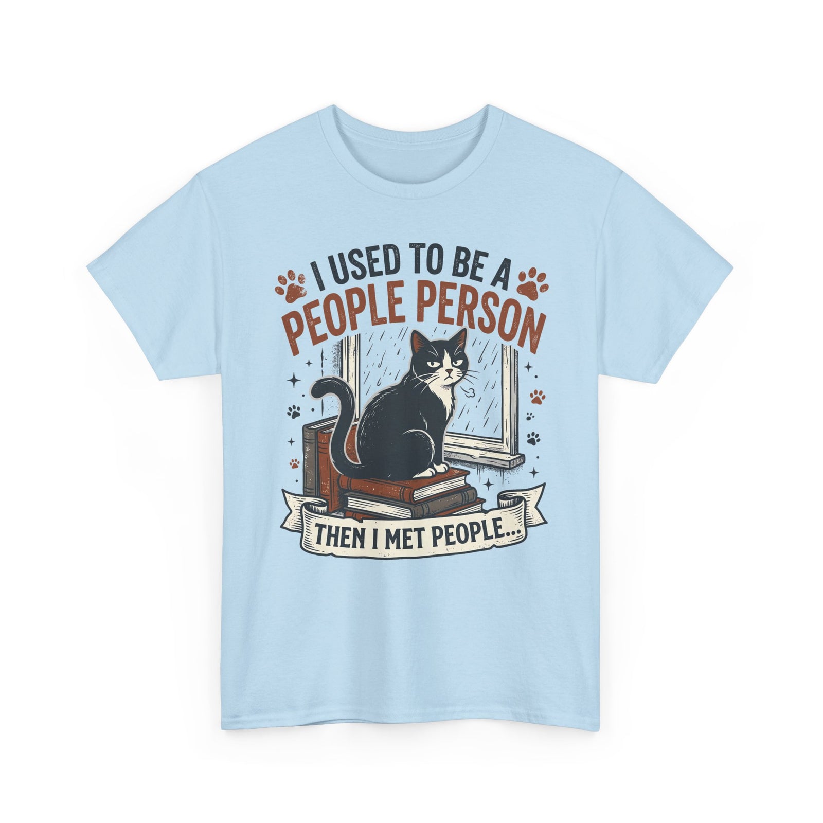 Cat Lover Tee — "I Used to Be a People Person Then I Met People" Graphic T-Shirt