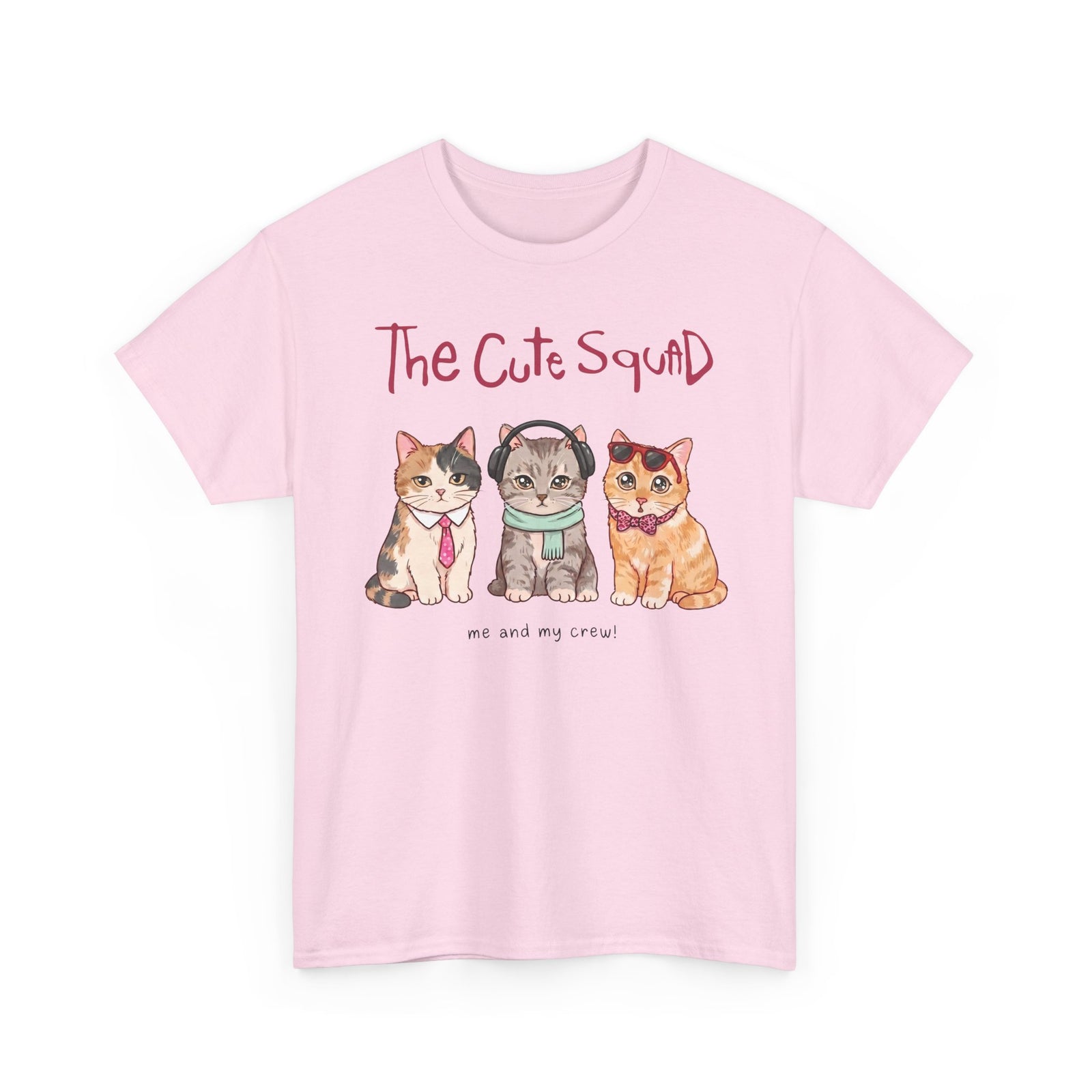 The Cute Squad Cat T-Shirt — Funny Me and My Crew Kittens Tee