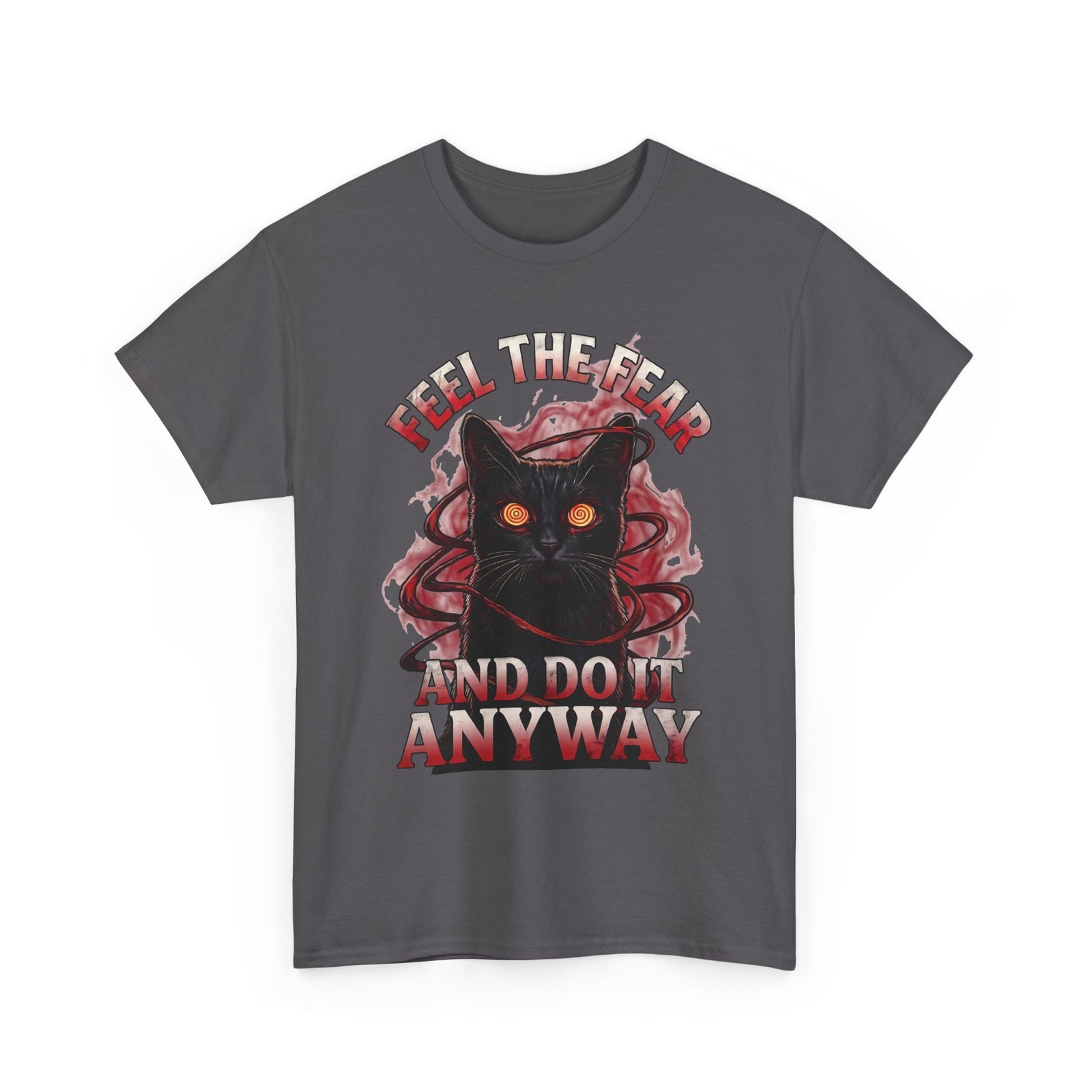 Feel The Fear And Do It Anyway T-Shirt — Hypnotic Black Cat Horror Graphic
