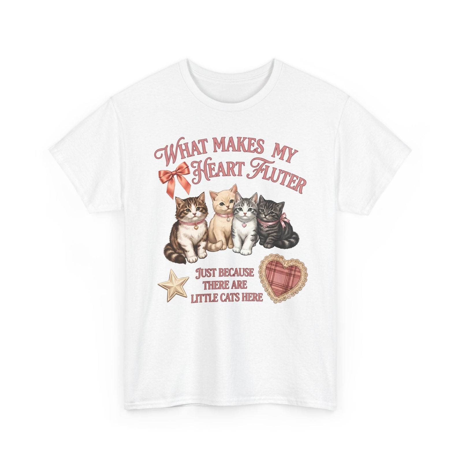 What Makes My Heart Flutter T-Shirt — Cute Coquette Kittens Tee