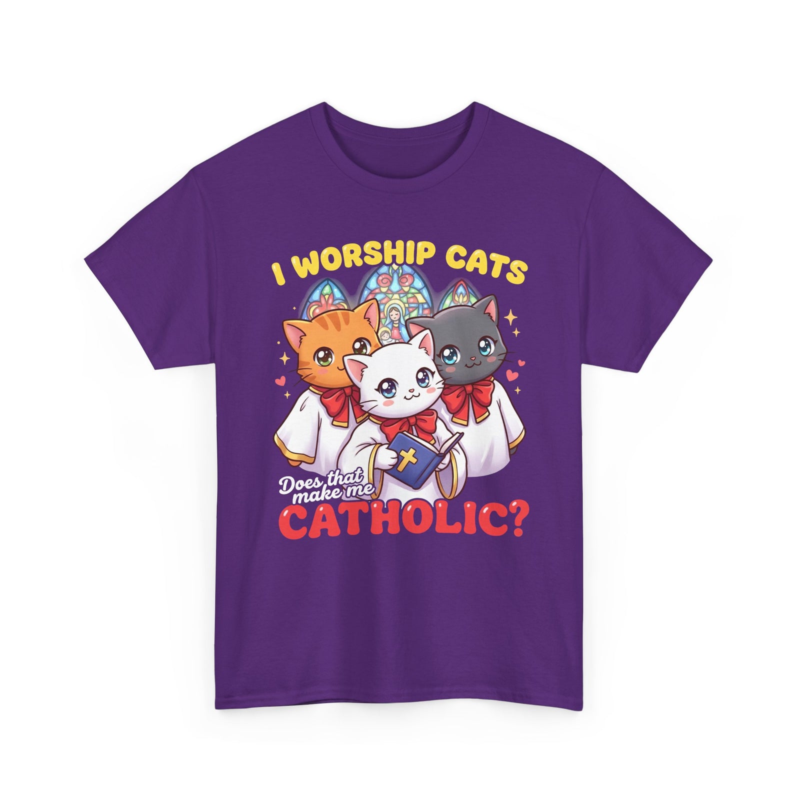 Worship Cats Tee — "Does that make me Catholic" Funny Cat Shirt