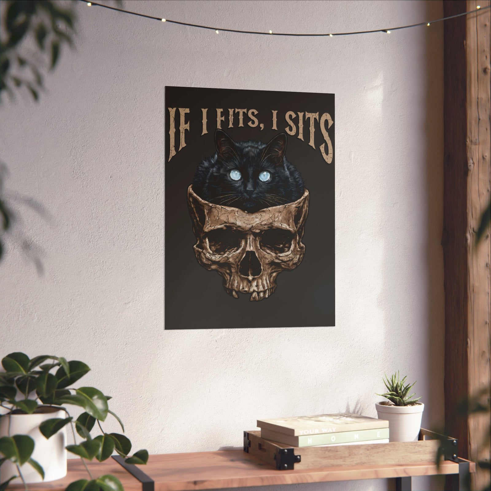 If I Fits I Sits Cat Poster — Funny Gothic Black Cat Skull Graphic