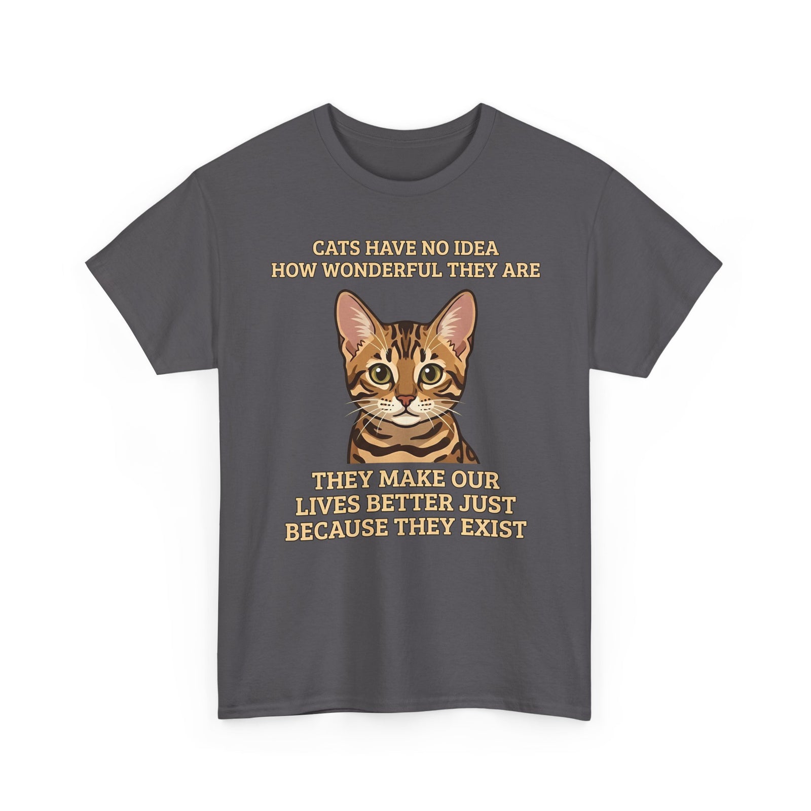 Whimsical "Cats Have No Idea How Wonderful They Are" Cat T-Shirt