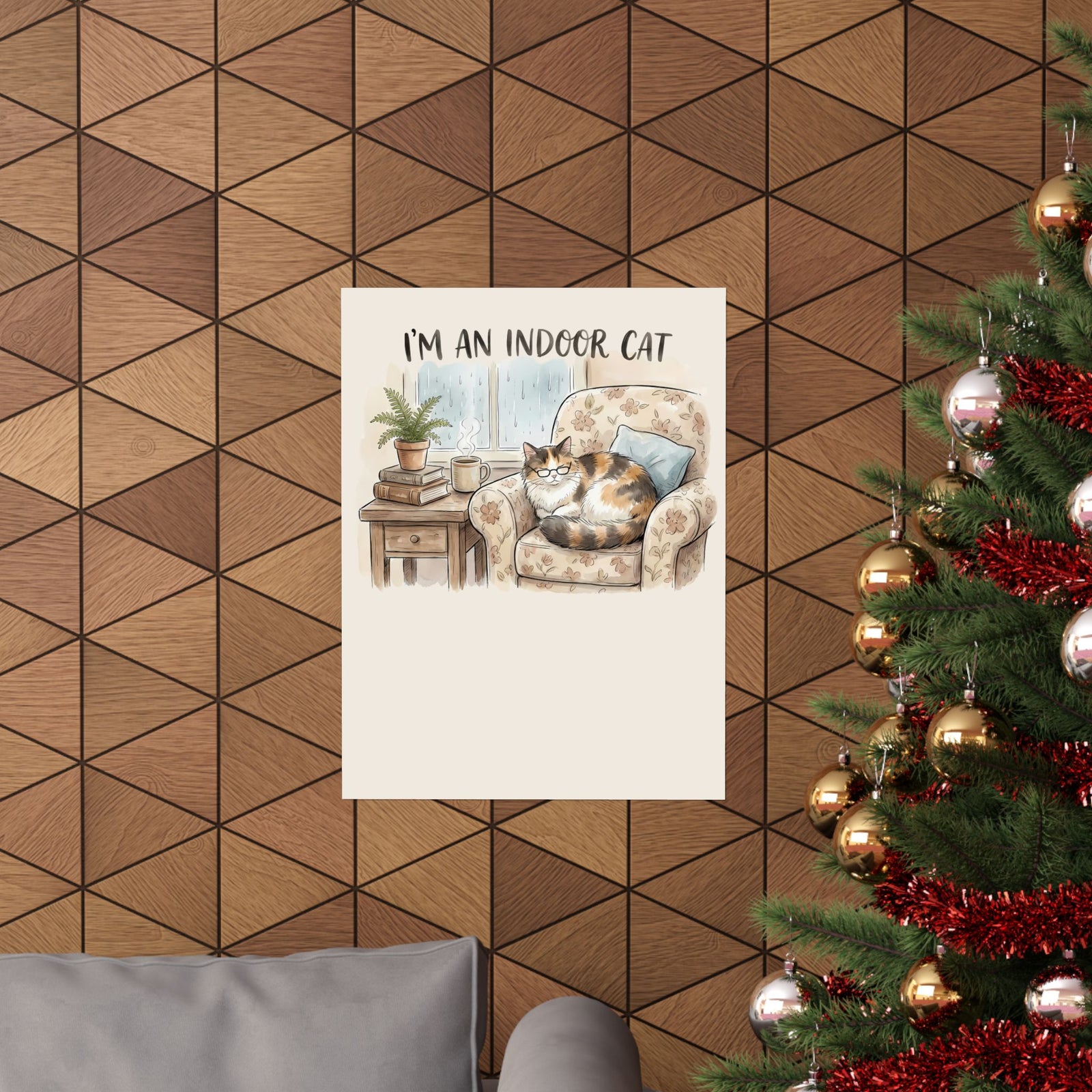 I'm An Indoor Cat Poster