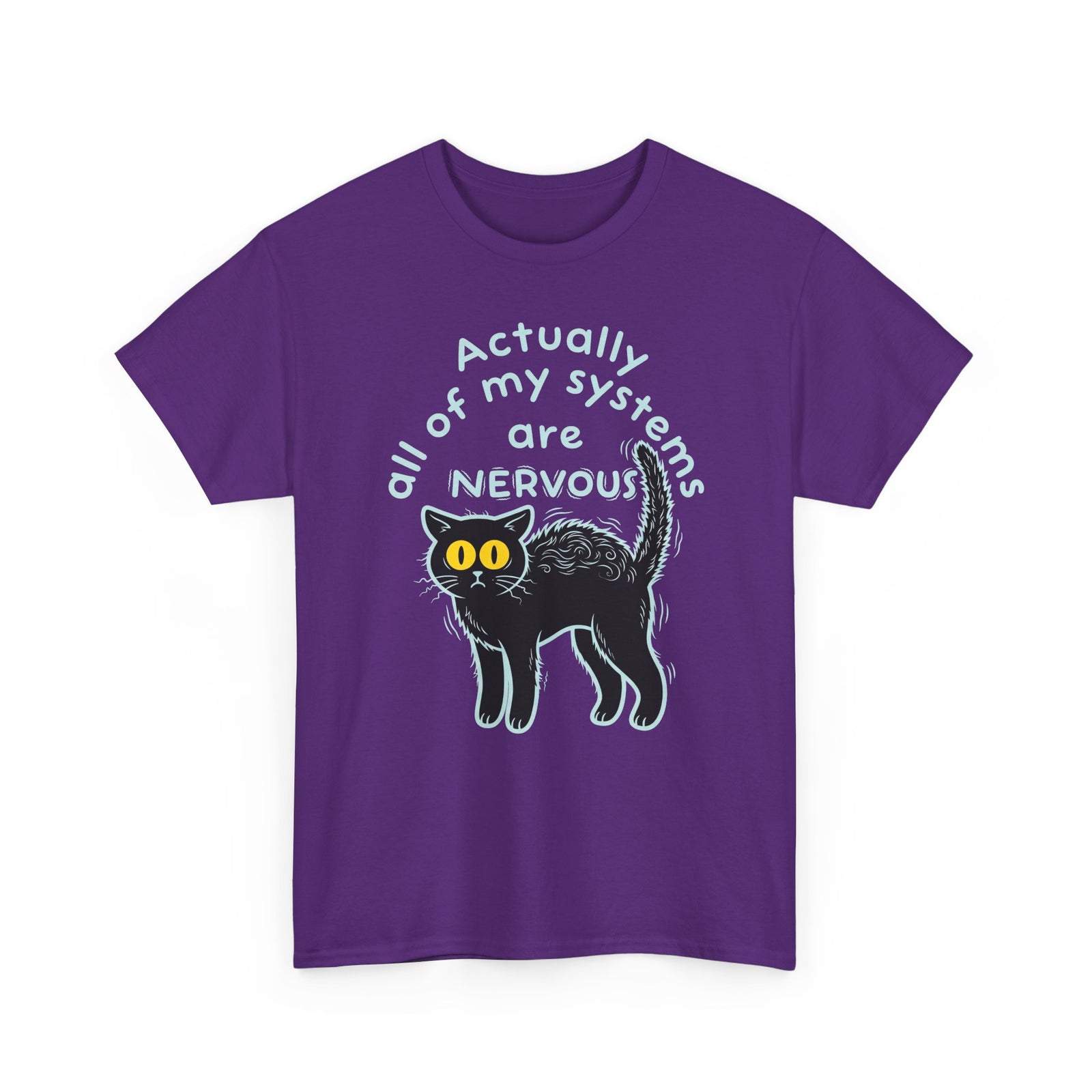 Actually All of My Systems Are NERVOUS Black Cat T-Shirt