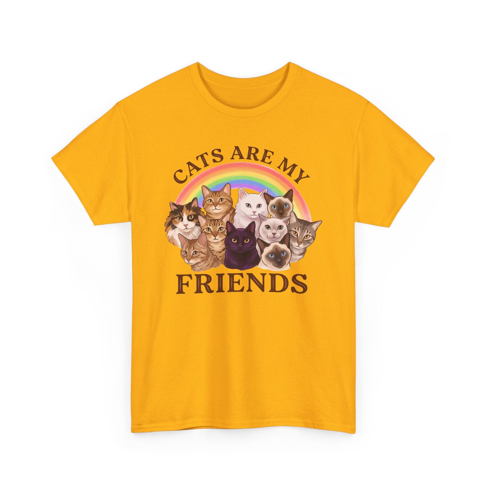 Cats Are My Friends T-Shirt — Funny Cat Lover Tee