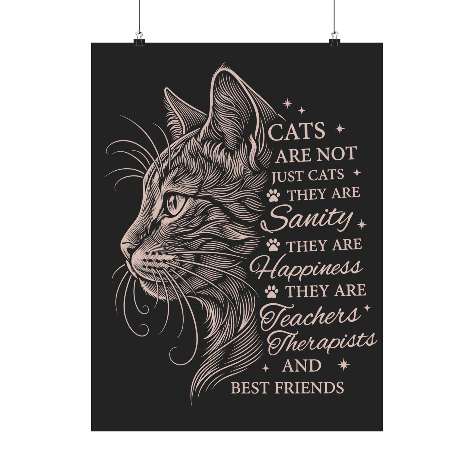 Cats Are Not Just Cats Poster — Funny Cat Lover Poster