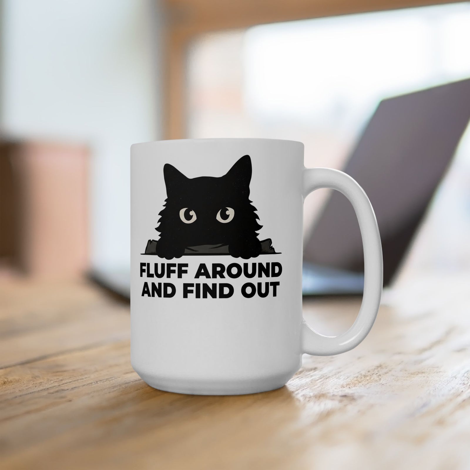 Fluff Around And Find Out Ceramic Mug — Playful Graphic Mug
