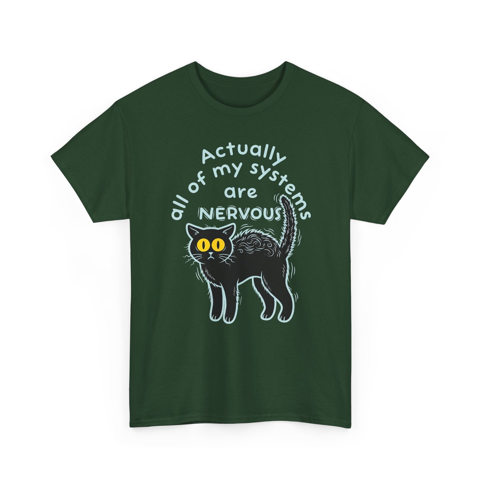 Actually All of My Systems Are NERVOUS Black Cat T-Shirt
