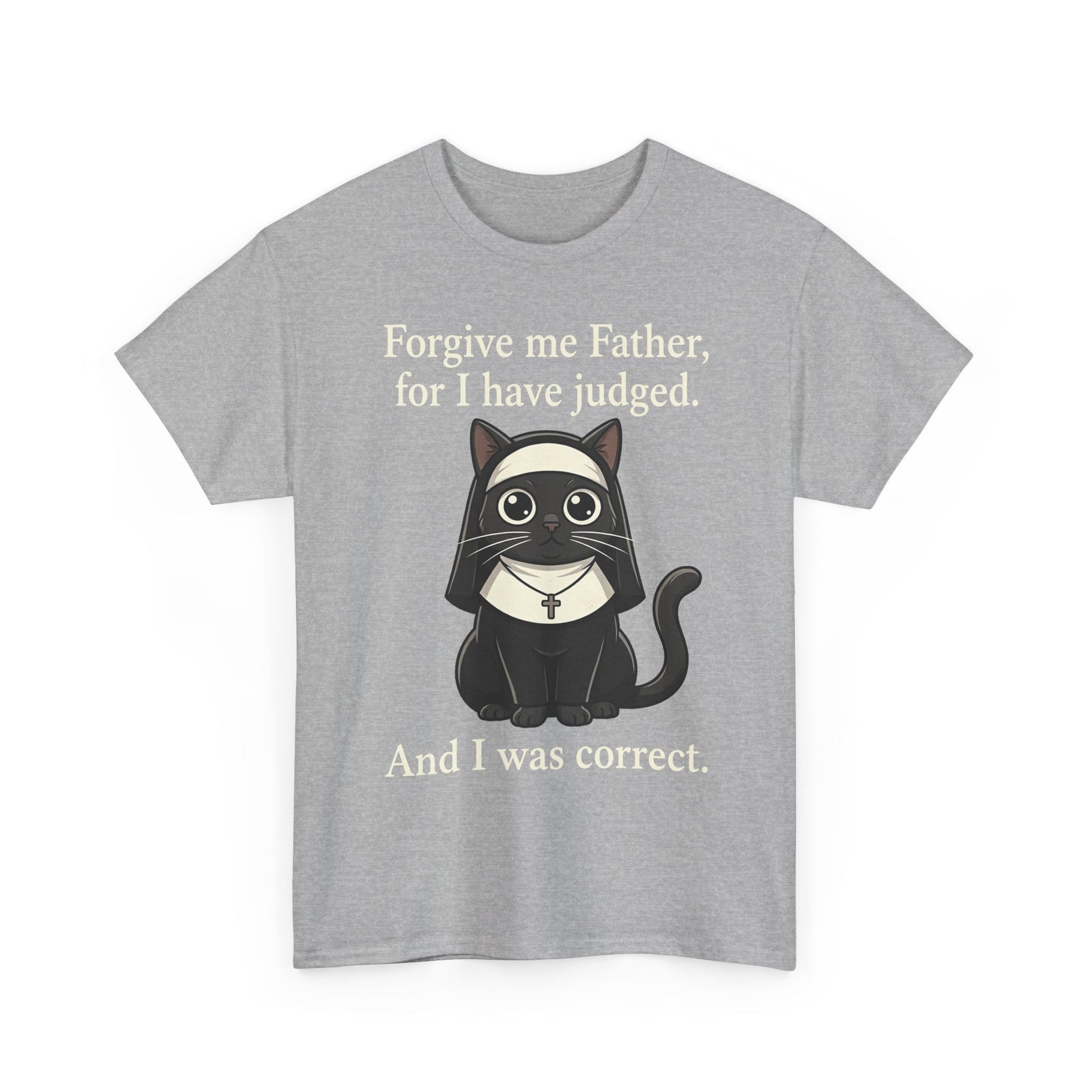 Gothic Cat T‑Shirt — “Forgive me Father, for I have judged. And I was correct.”