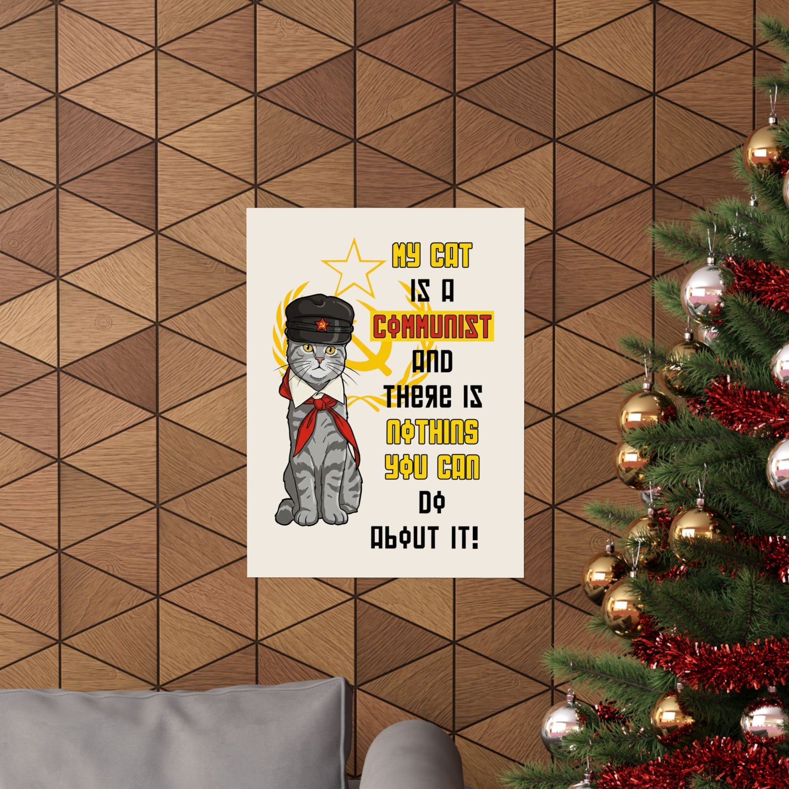 My Cat Is A Communist Poster — Funny Political Cat Poster