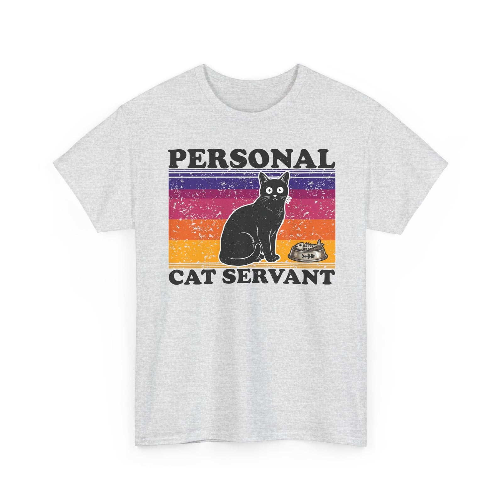 Personal Cat Servant T-Shirt — Funny Cat Lover Tee