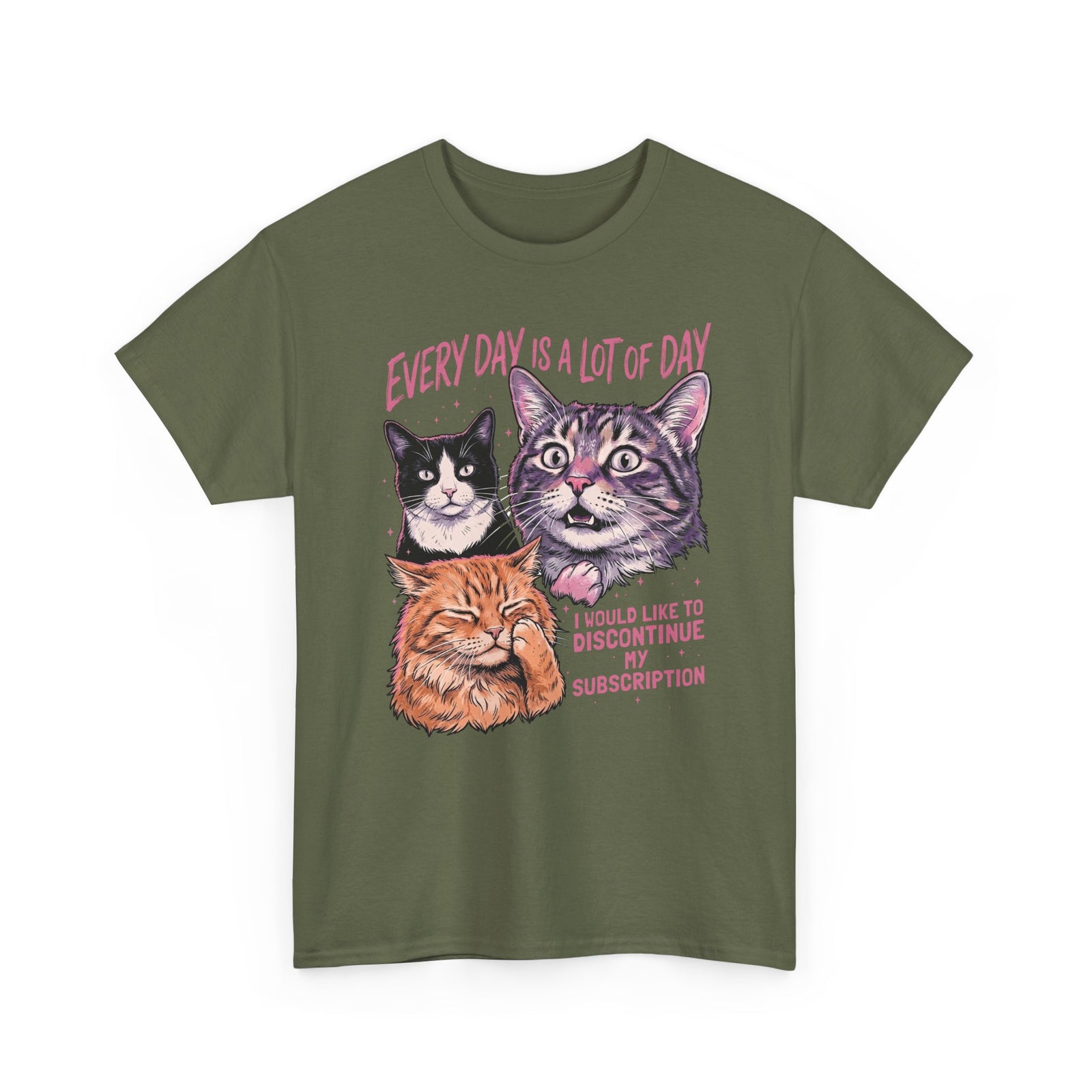 Everyday Is A Lot Of Day Cat T-Shirt — Funny Cat Quote Tee for Cat Lovers