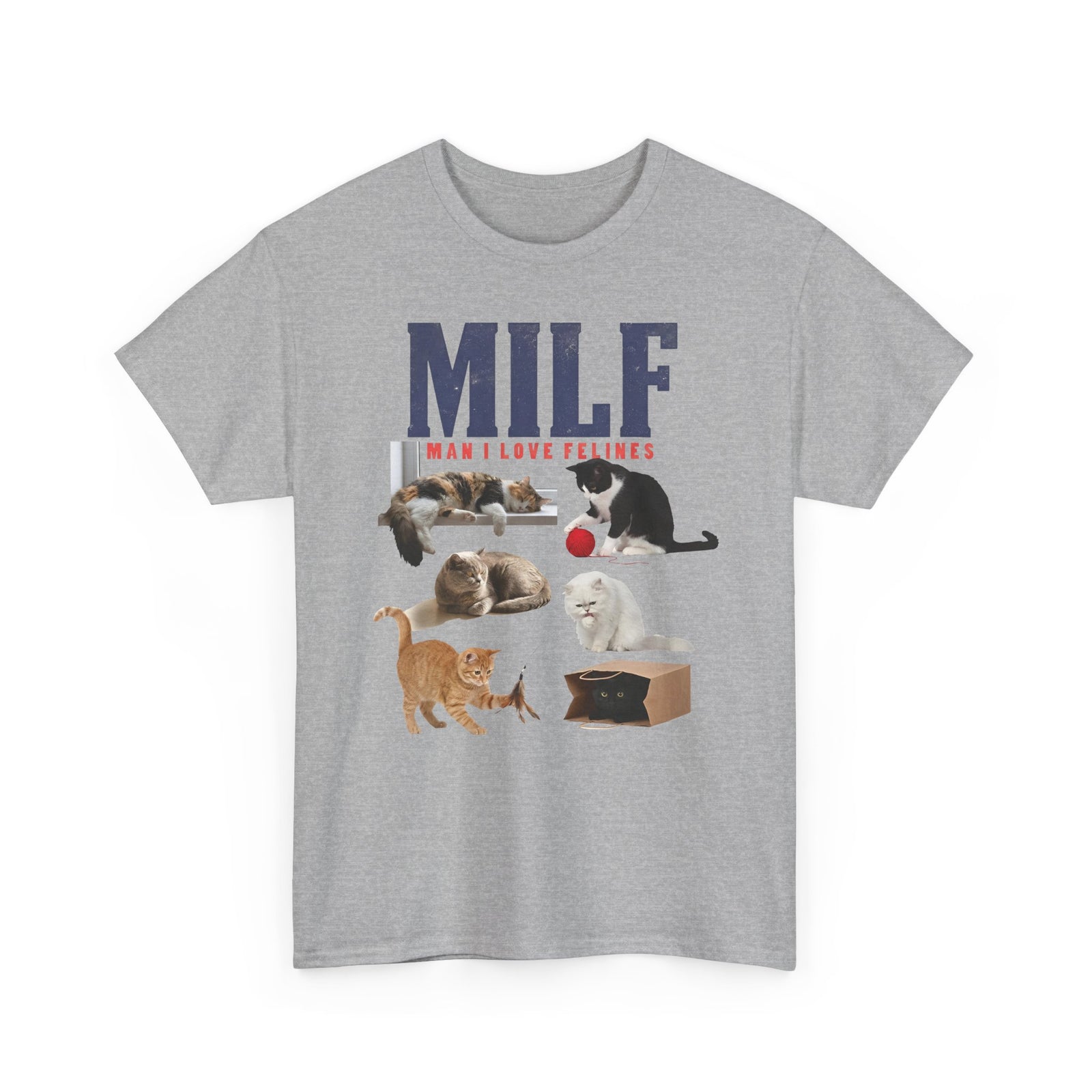 MILF 'Man I Love Felines' T-Shirt – Funny Cat Lover Tee