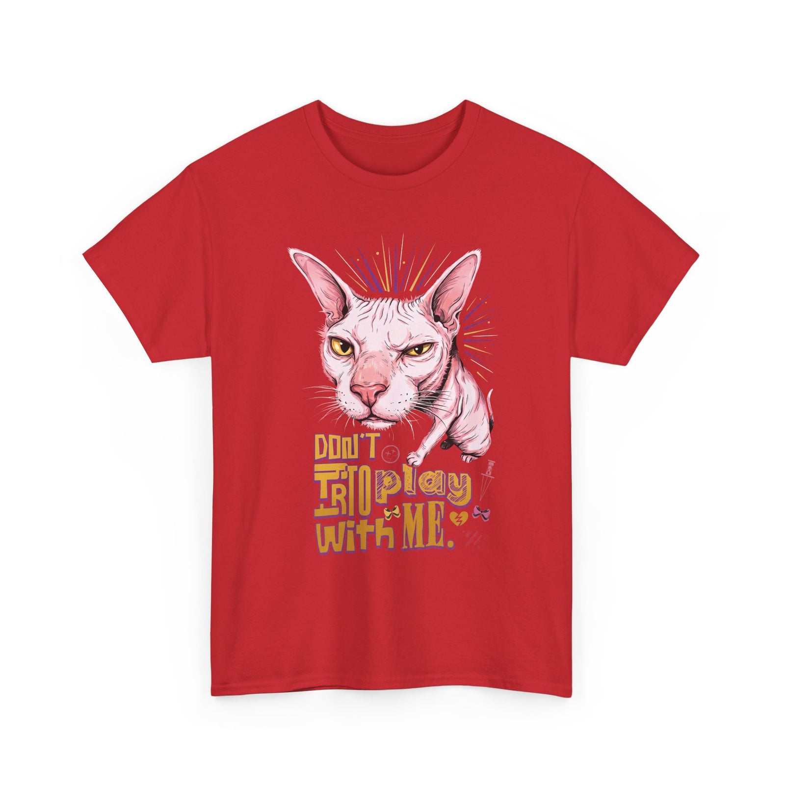 Don't Try To Play With Me T-Shirt — Funny Angry Sphynx Cat Graphic Tee