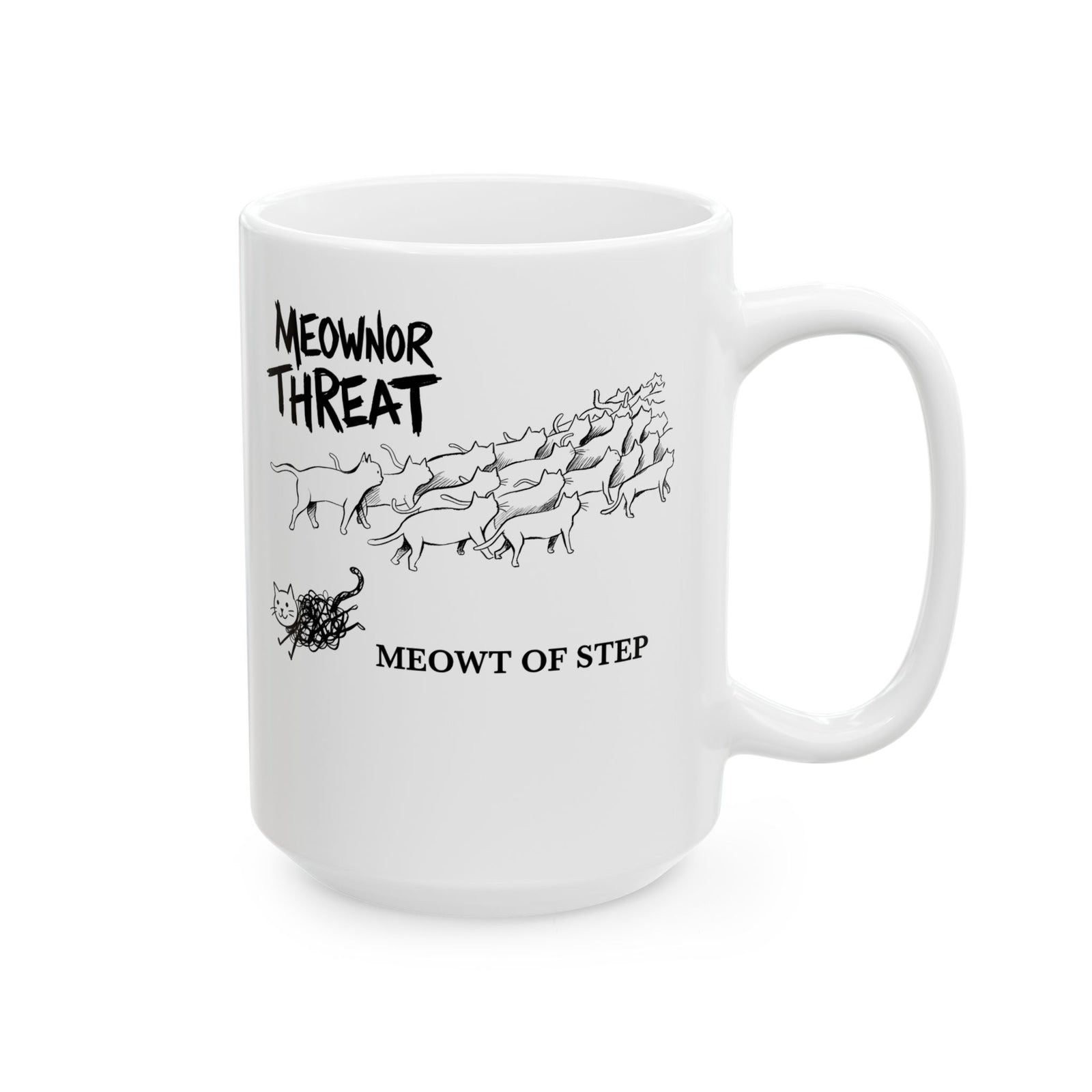 Meownor Thread Meowt Of Step Ceramic Mug — Funny Cat Dance Graphic Mug