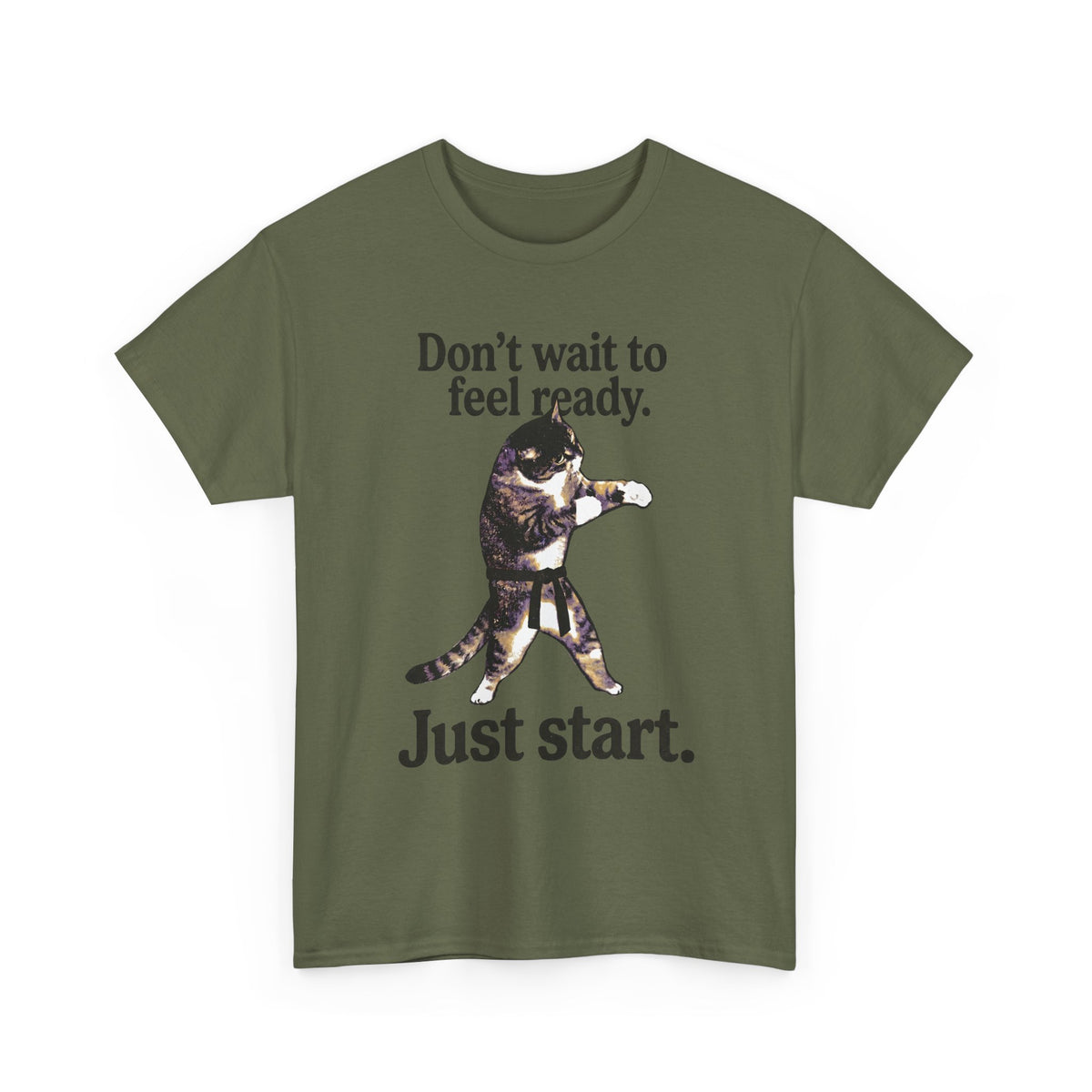 Don't Wait To Feel Ready Cat T-Shirt — Funny Martial Arts Karate Feline Tee