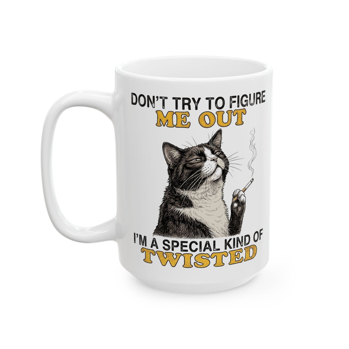 Grumpy Cat Mug "I’m a Special Kind of Twisted" Funny Sarcastic Cat Mug for Cat Lovers