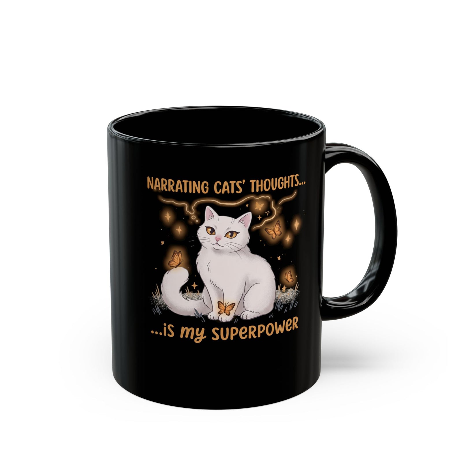 Narrating Cats' Thoughts Black Mug — "My Superpower" Cat Lover Mug